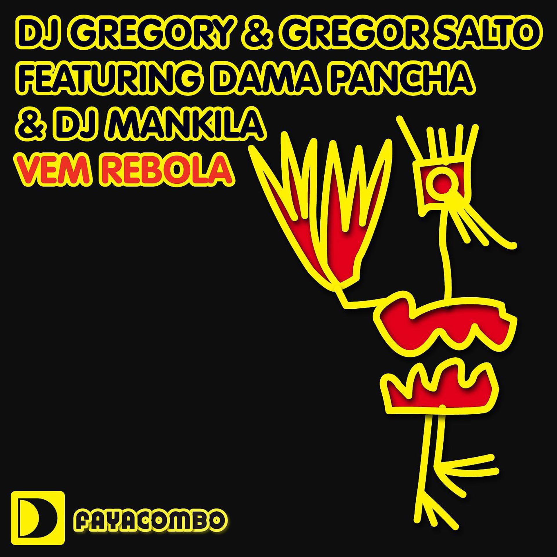 Постер альбома DJ Gregory & Gregor Salto featuring Dama Pancha & DJ Mankila