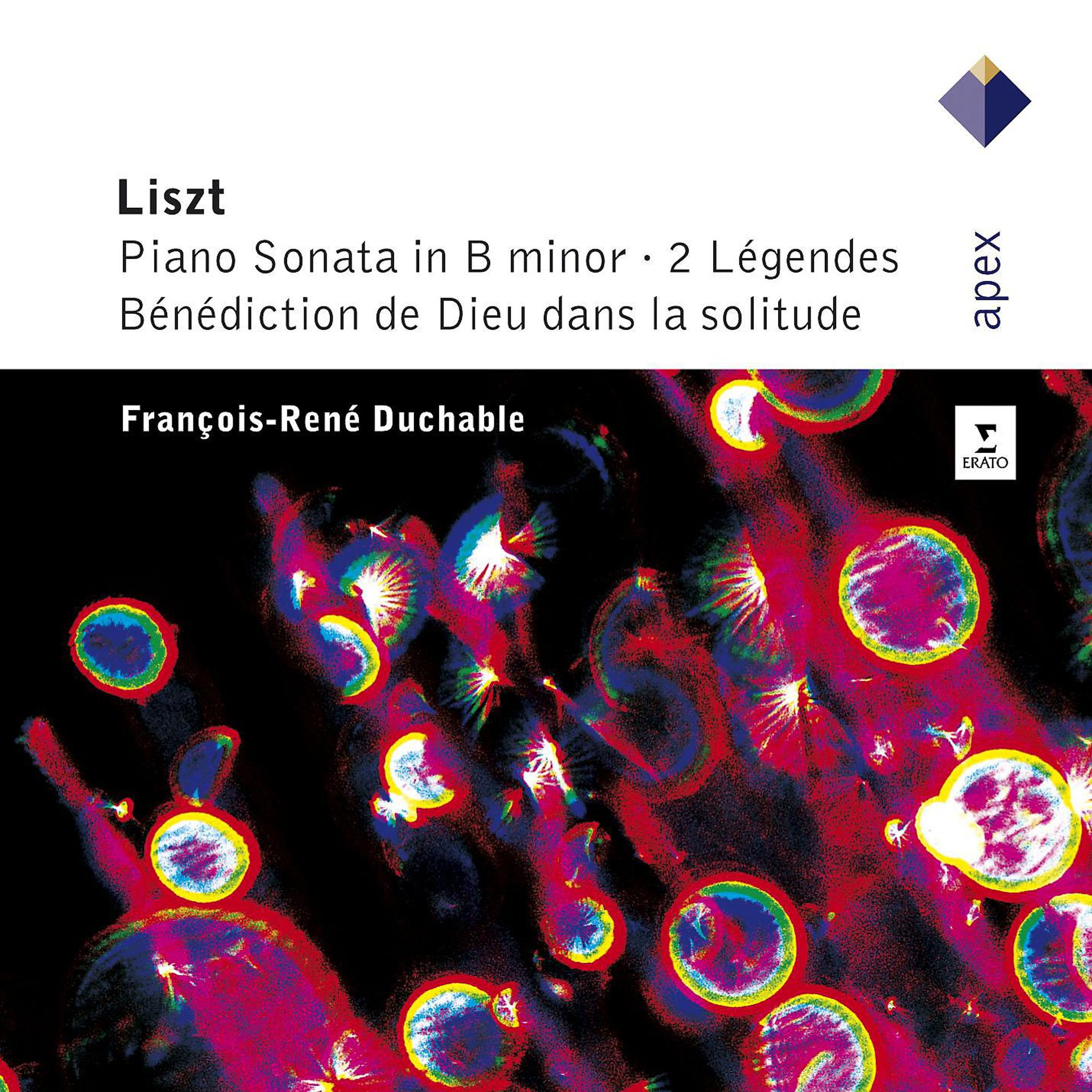 Постер альбома Liszt : Piano Sonata, 2 Légendes & Bénédiction de Dieu dans la solitude