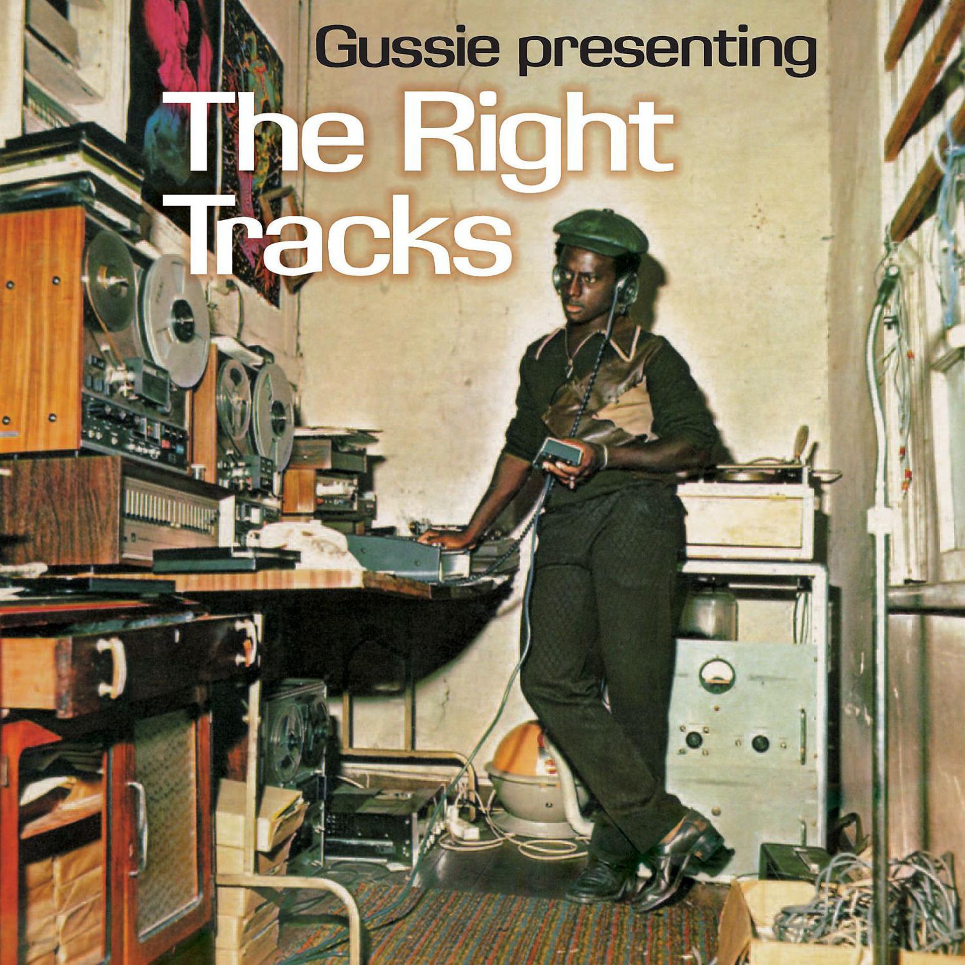 Постер альбома Gussie Presenting The Right Tracks