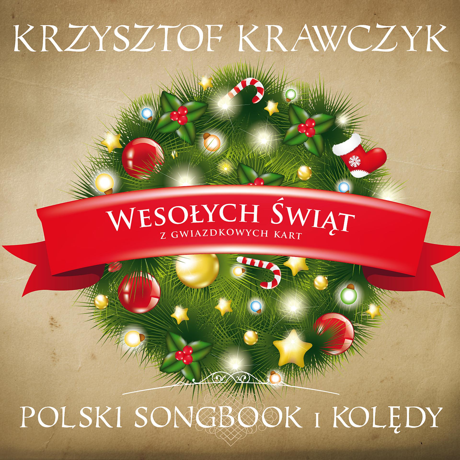 Постер альбома Wesolych Swiat z Gwiazdkowych Kart - Polski Songbook I Koledy