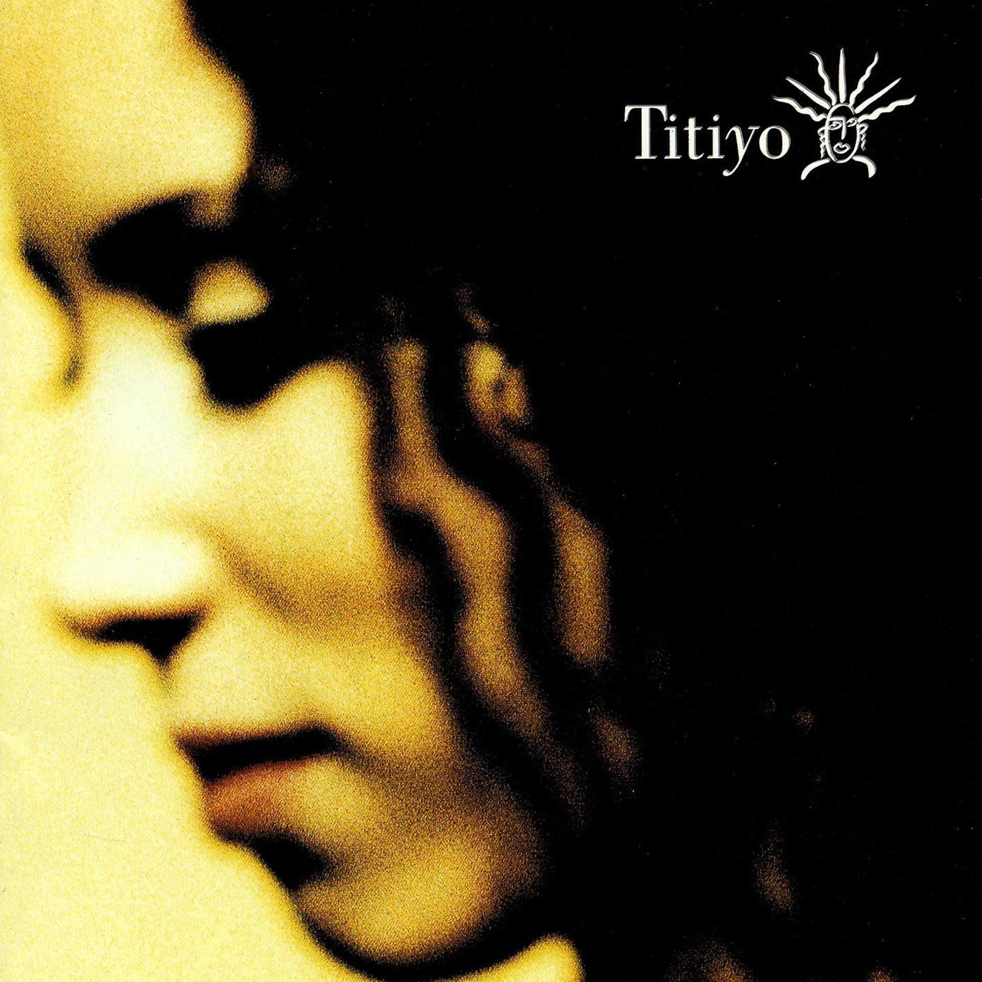 Постер альбома Titiyo