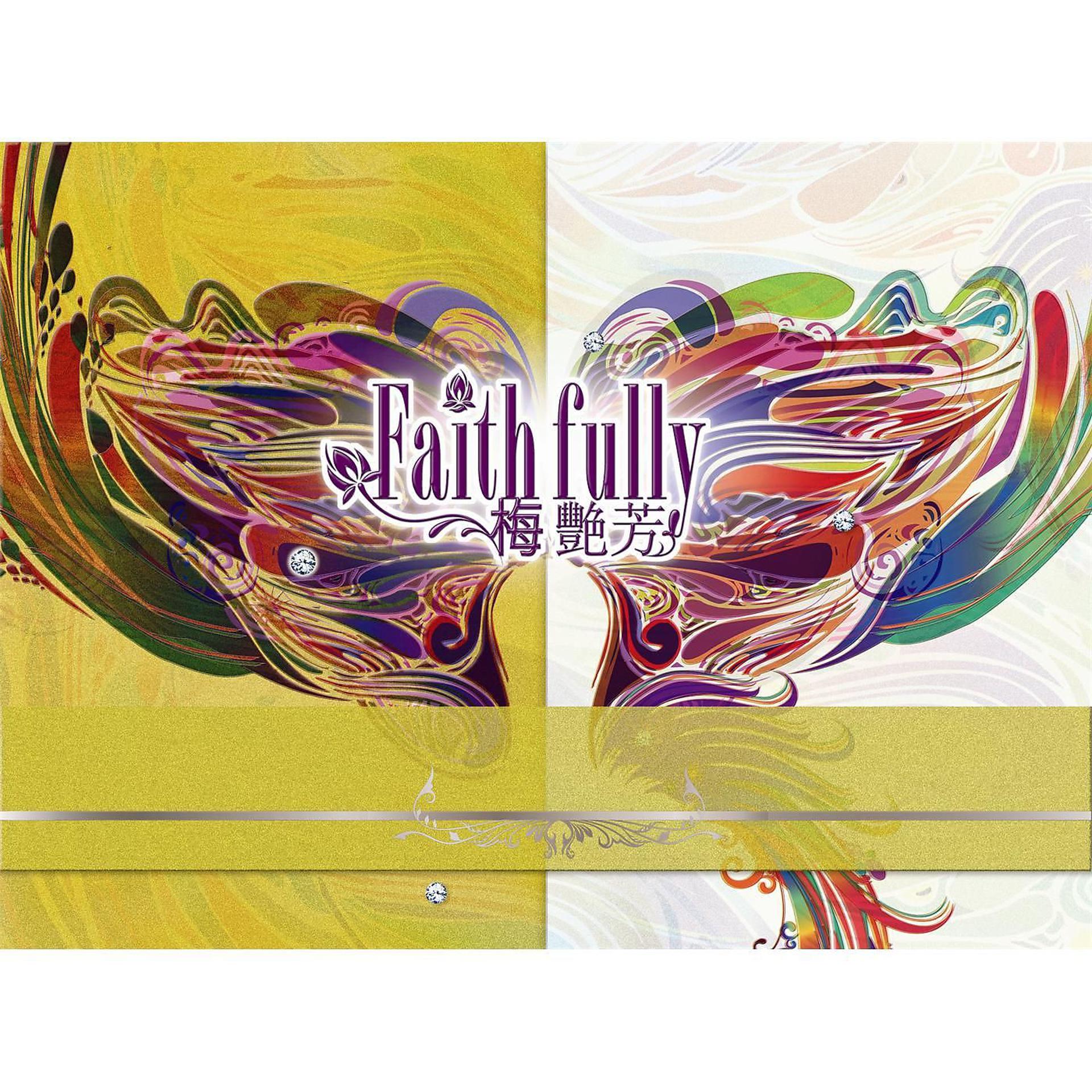 Постер альбома Faith Fully