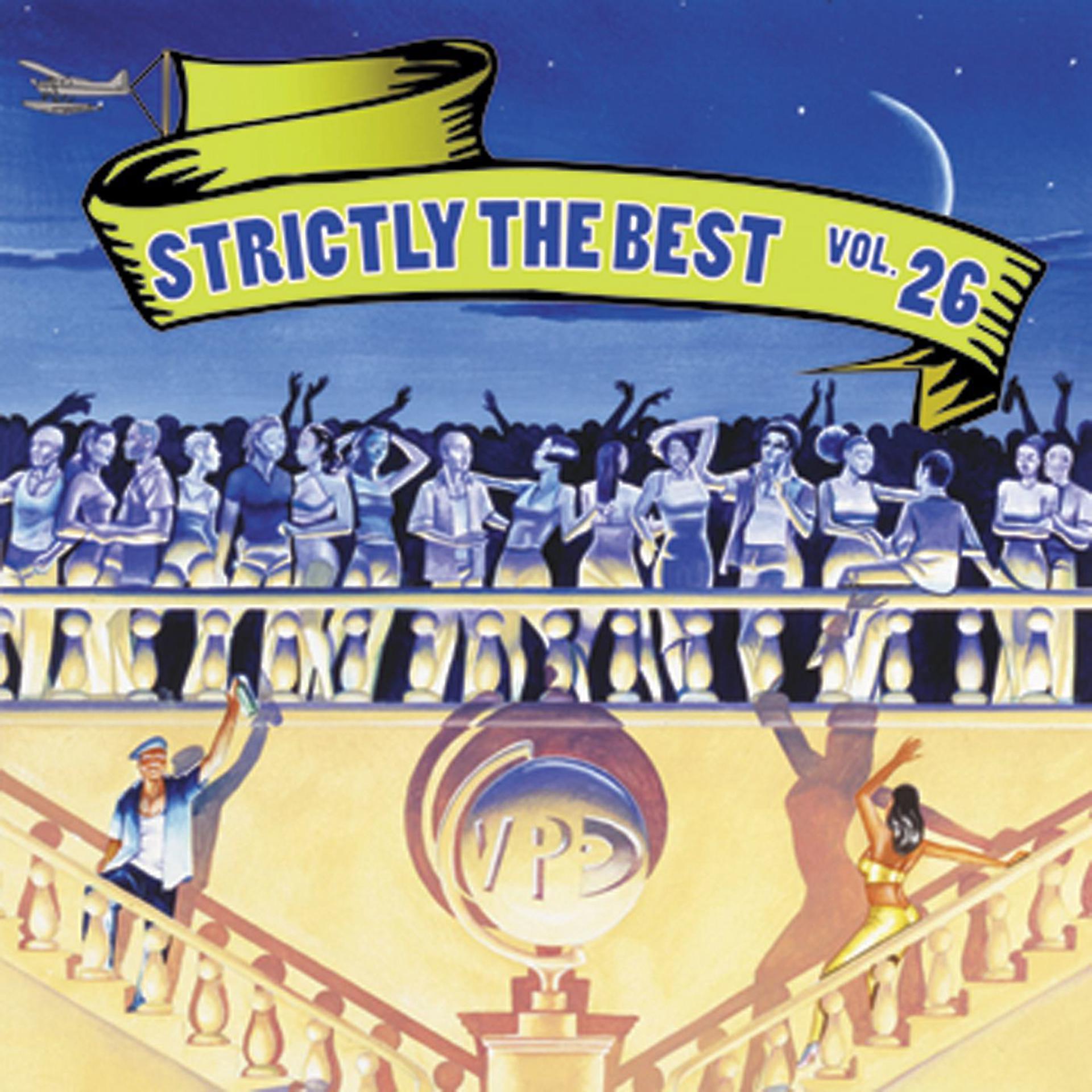Постер альбома Strictly The Best Vol. 26