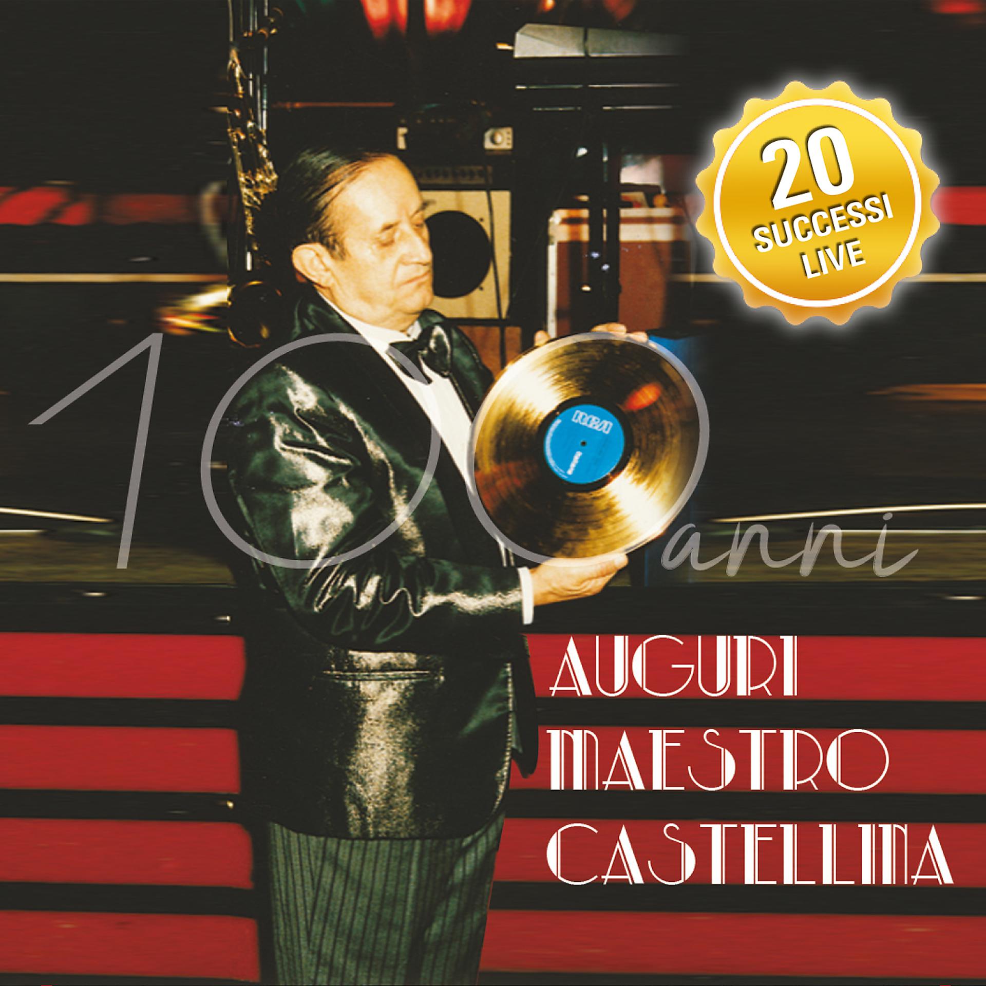 Постер альбома Auguri Maestro Castellina
