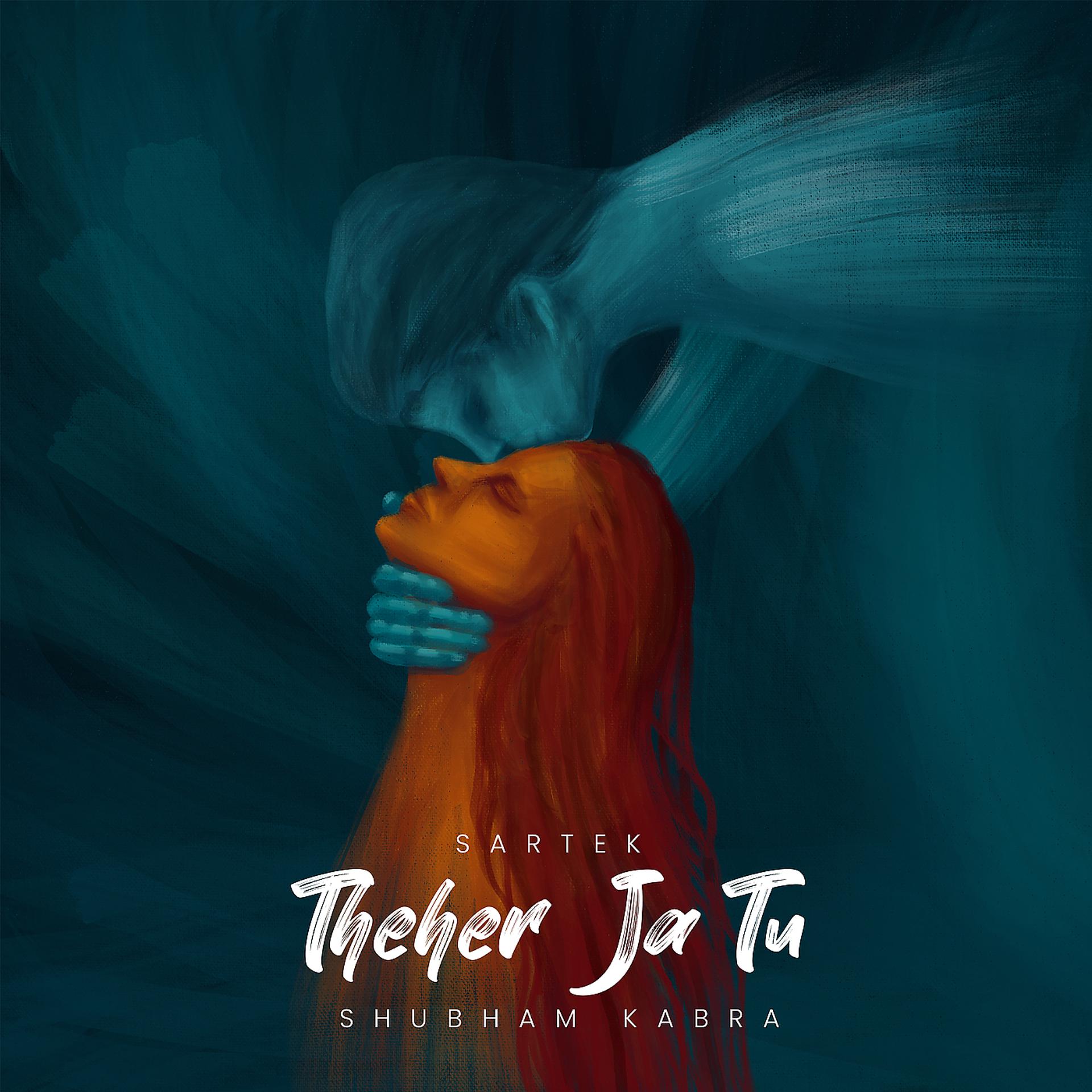 Постер альбома Theher Ja Tu