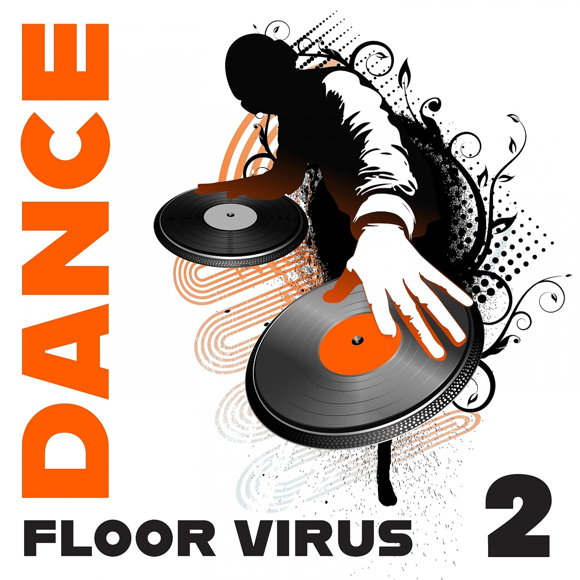 Постер альбома Dance Floor Virus, Vol. 2