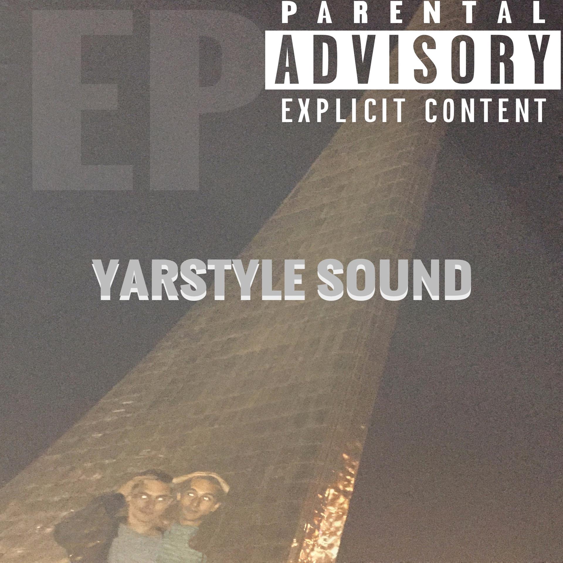 Постер альбома Yarstyle Sound