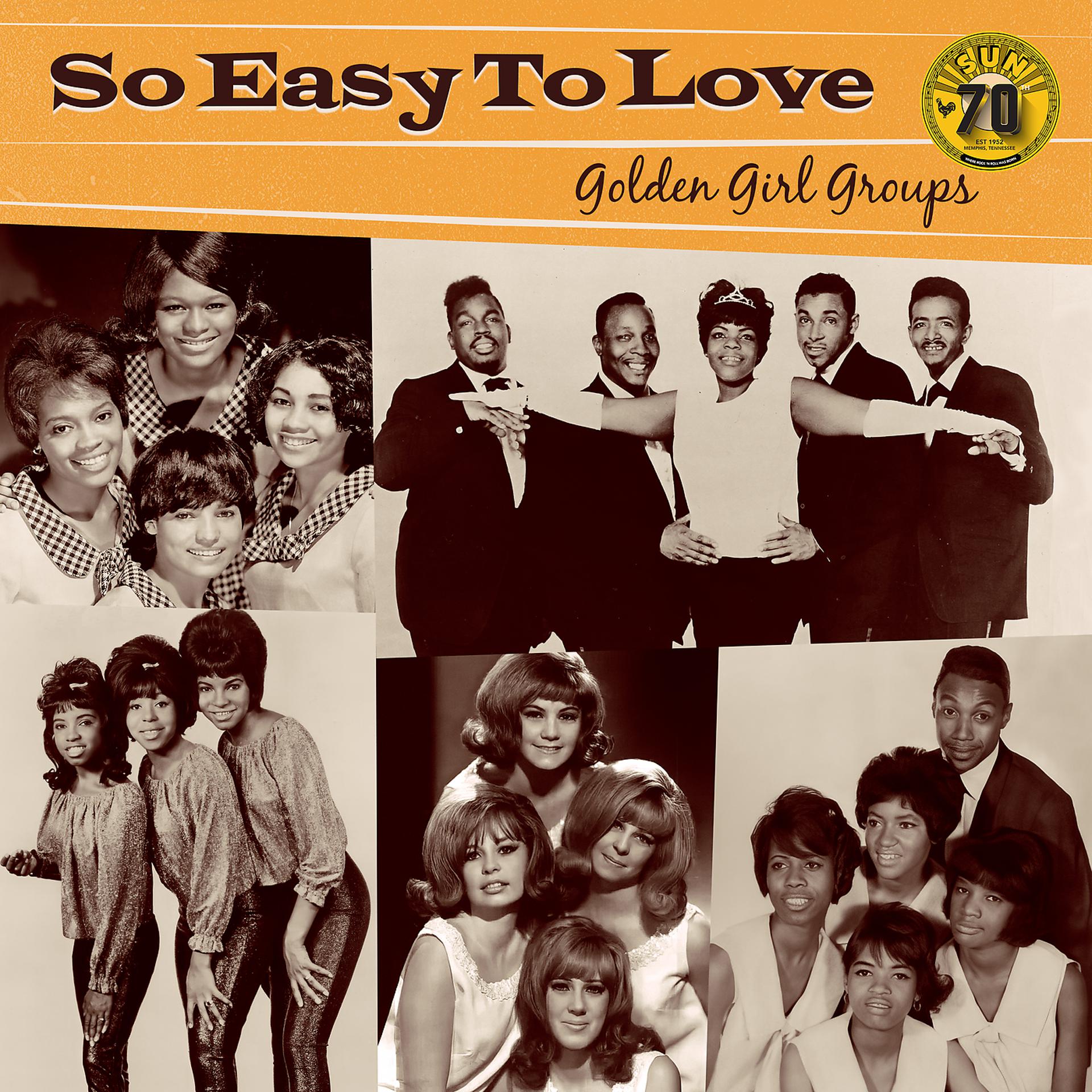 Постер альбома So Easy To Love: Golden Girl Groups