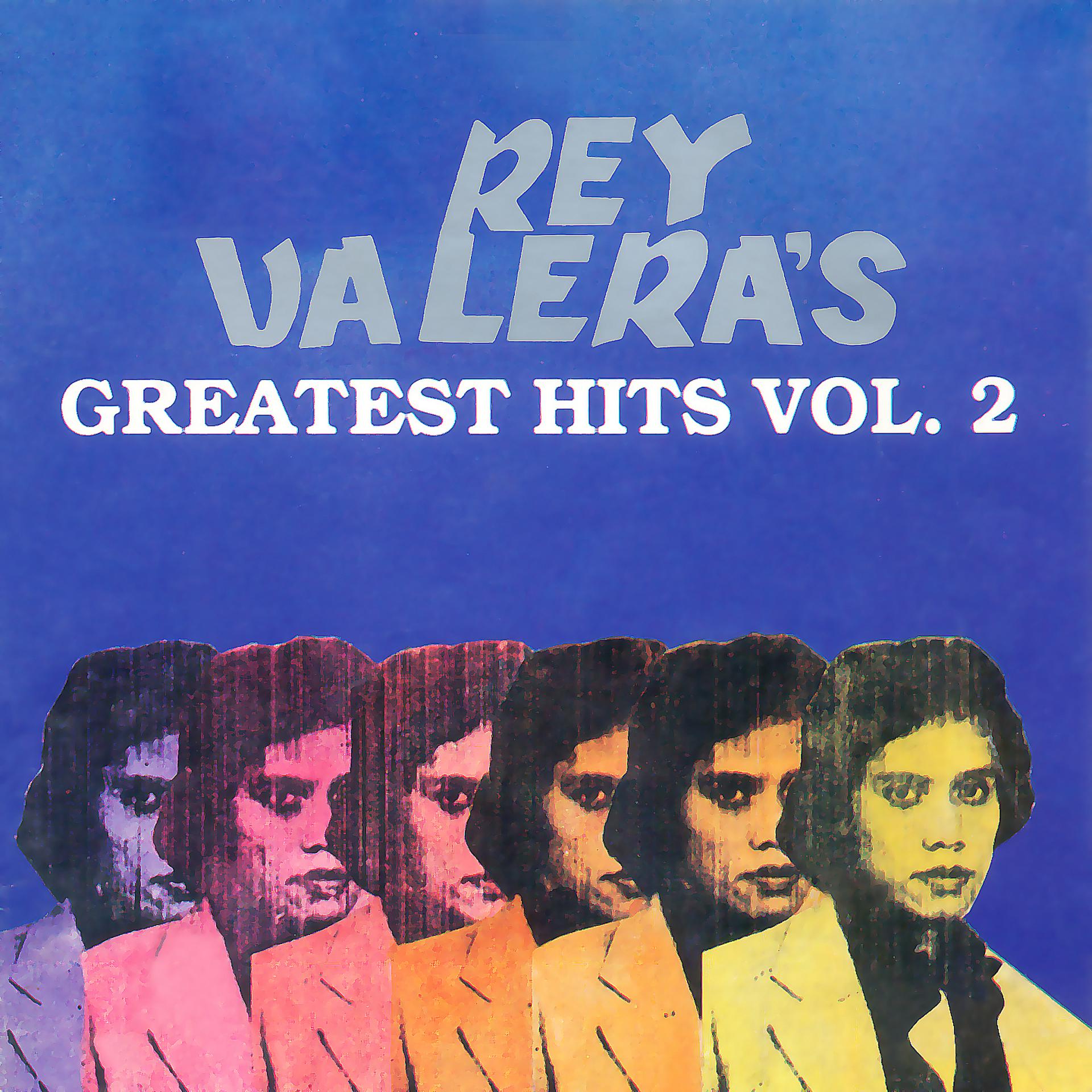 Постер альбома Rey Valera's Greatest Hits, Vol 2