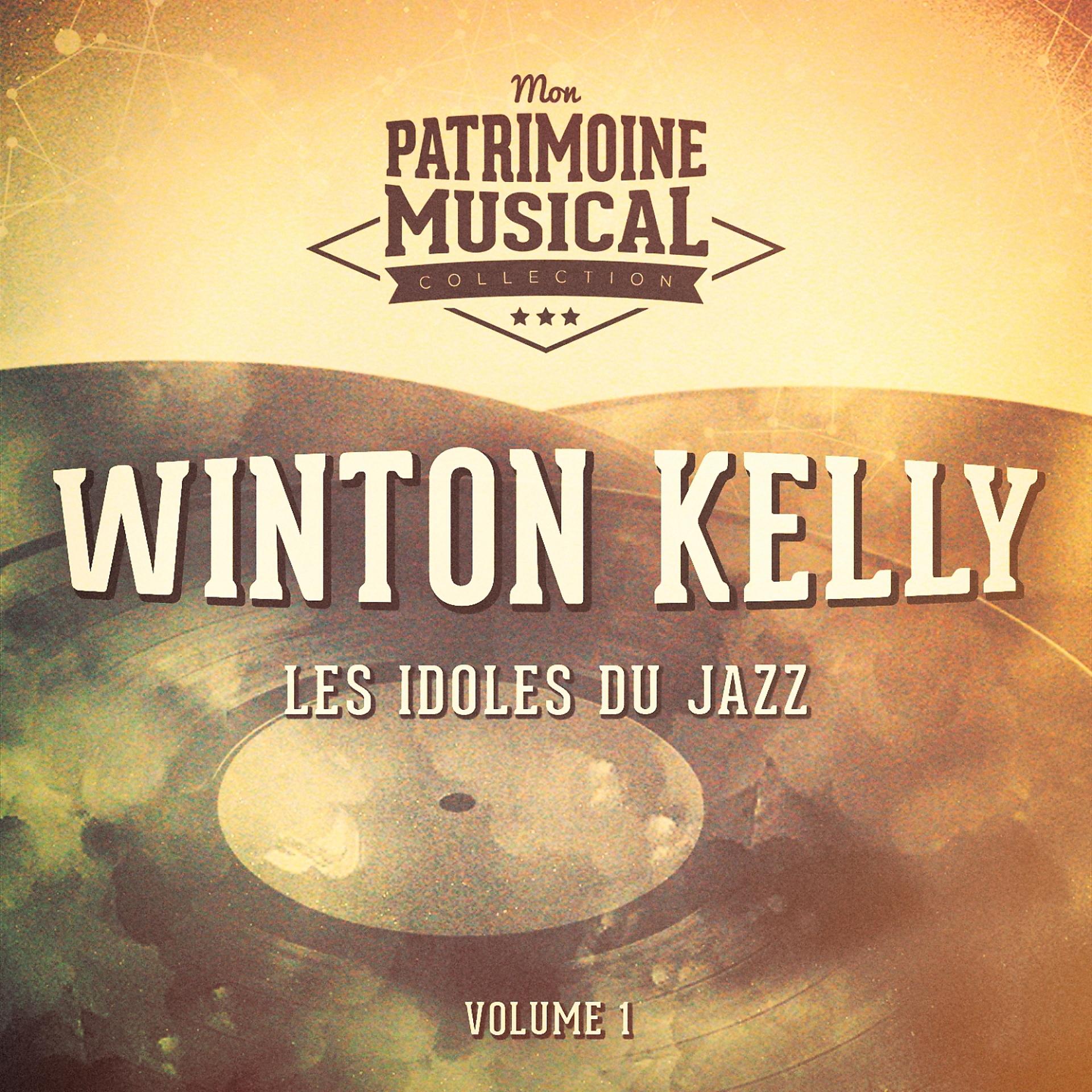 Постер альбома Les idoles du Jazz : Winton Kelly, Vol. 1