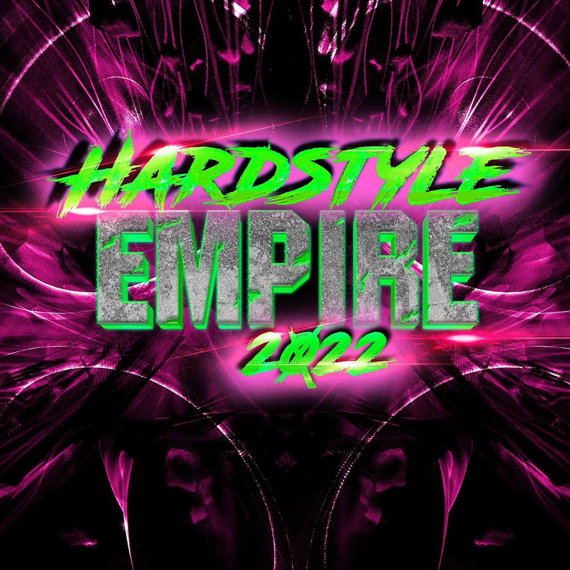 Постер альбома Hardstyle Empire 2022