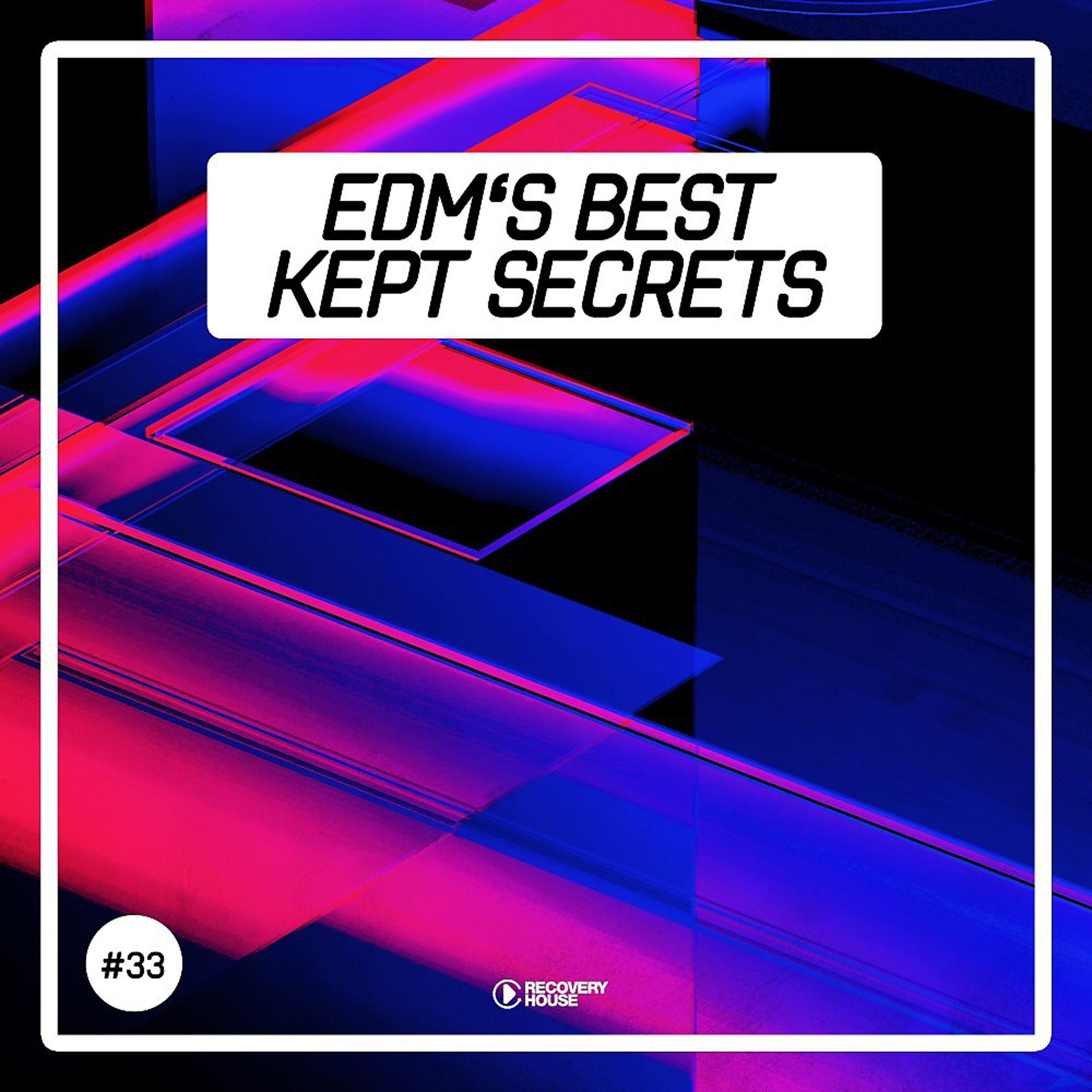 Постер альбома EDM's Best Kept Secrets, Vol. 33