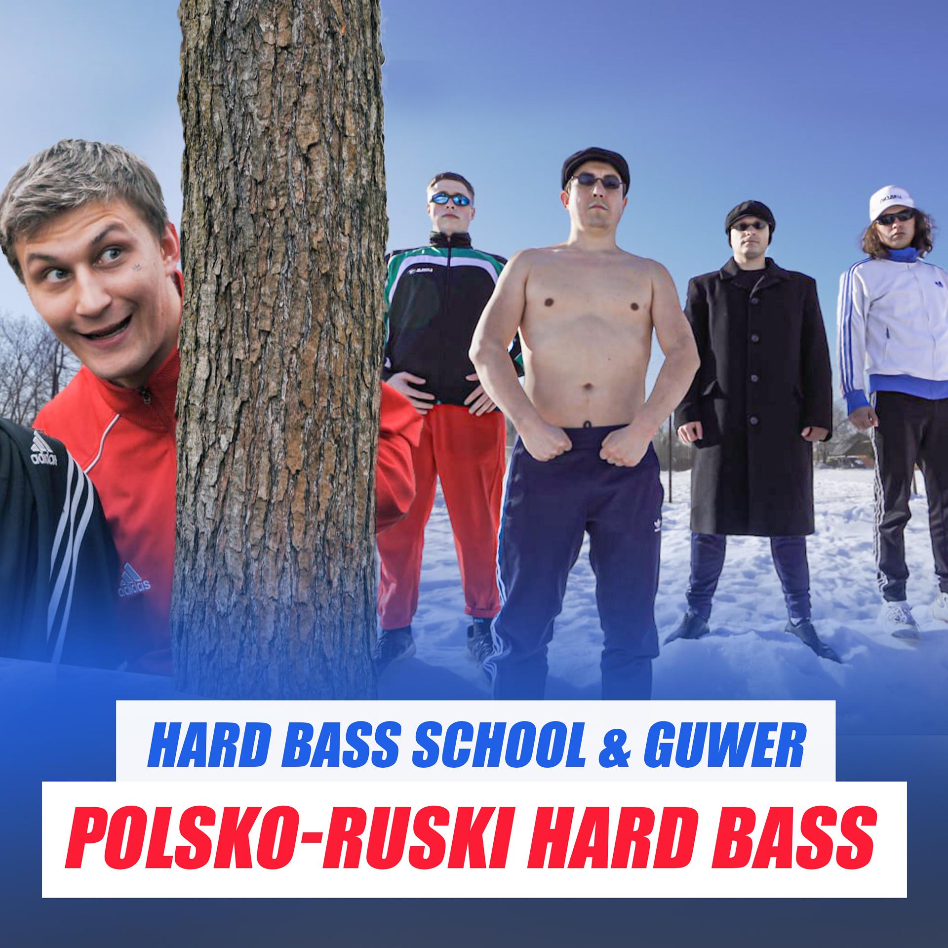 Постер альбома Polsko - Ruski Hard Bass