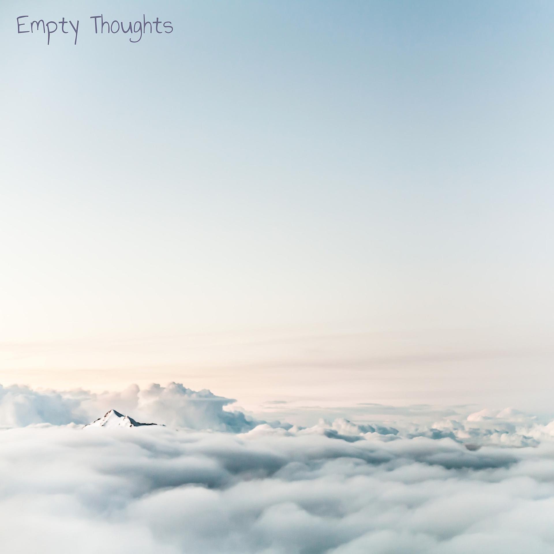 Постер альбома Empty Thoughts