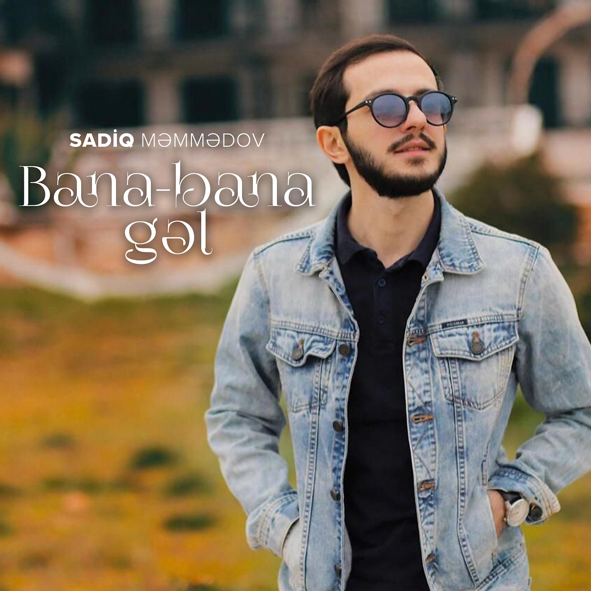 Постер альбома Bana-Bana Gəl