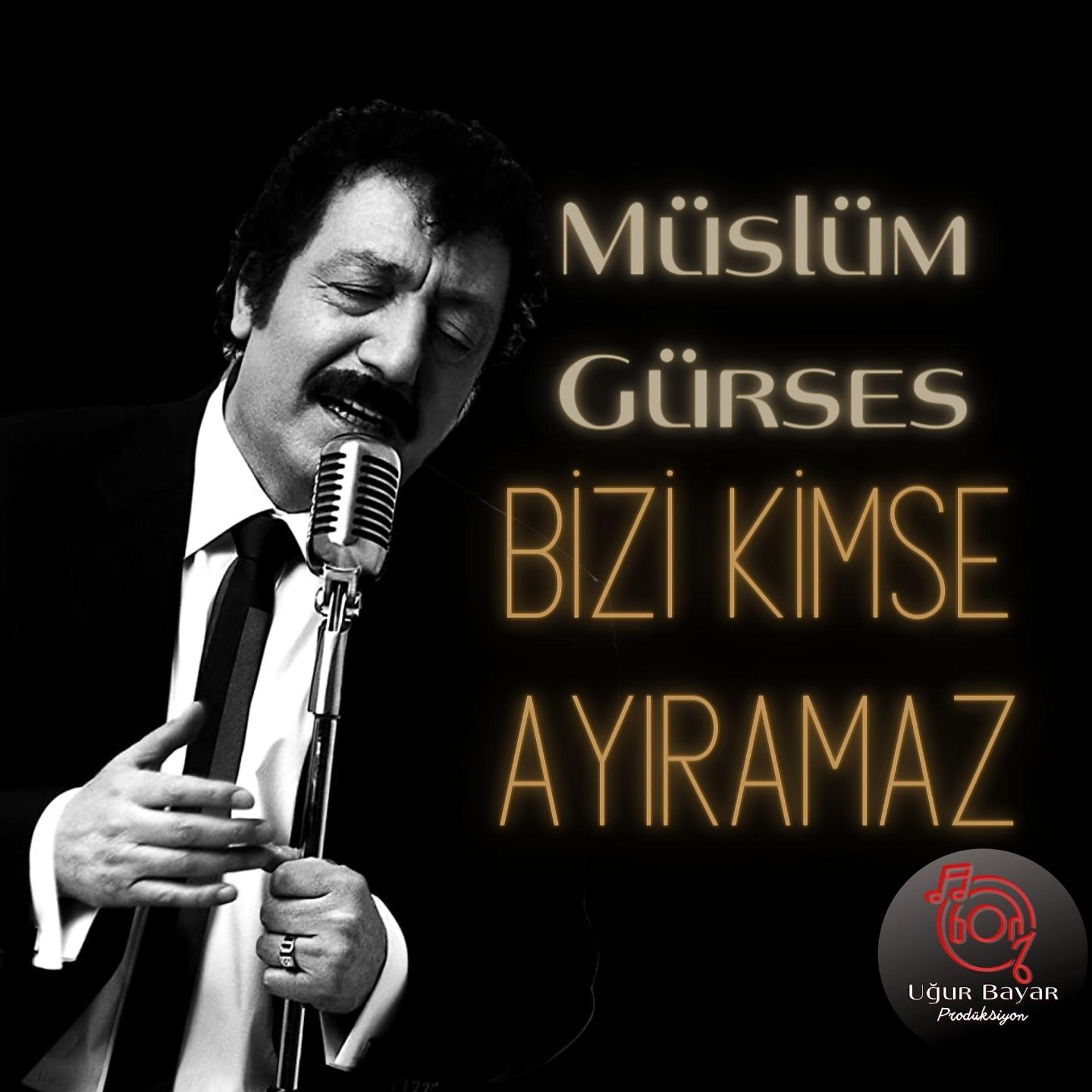 Постер альбома Bizi Kimse Ayıramaz