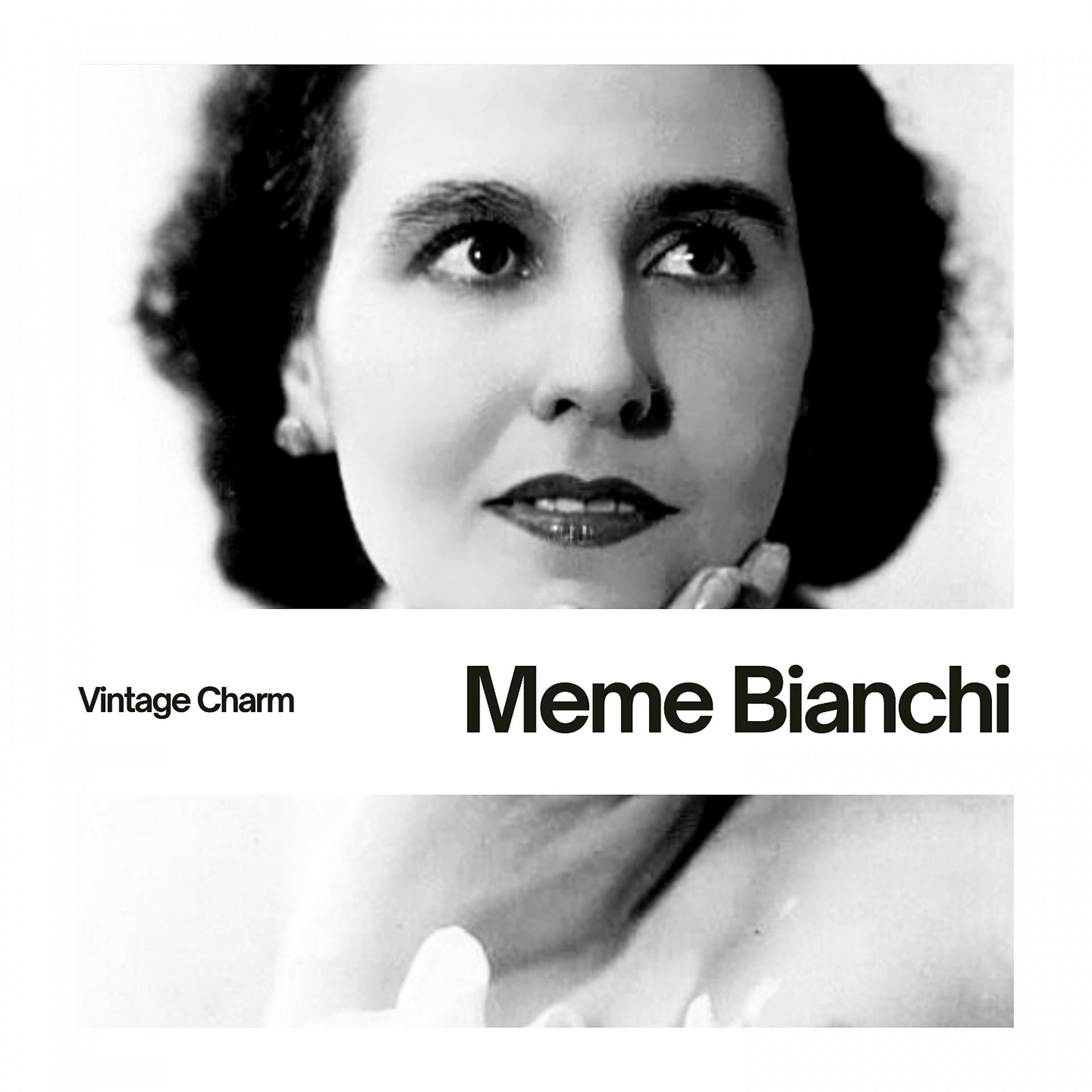 Постер альбома Meme Bianchi