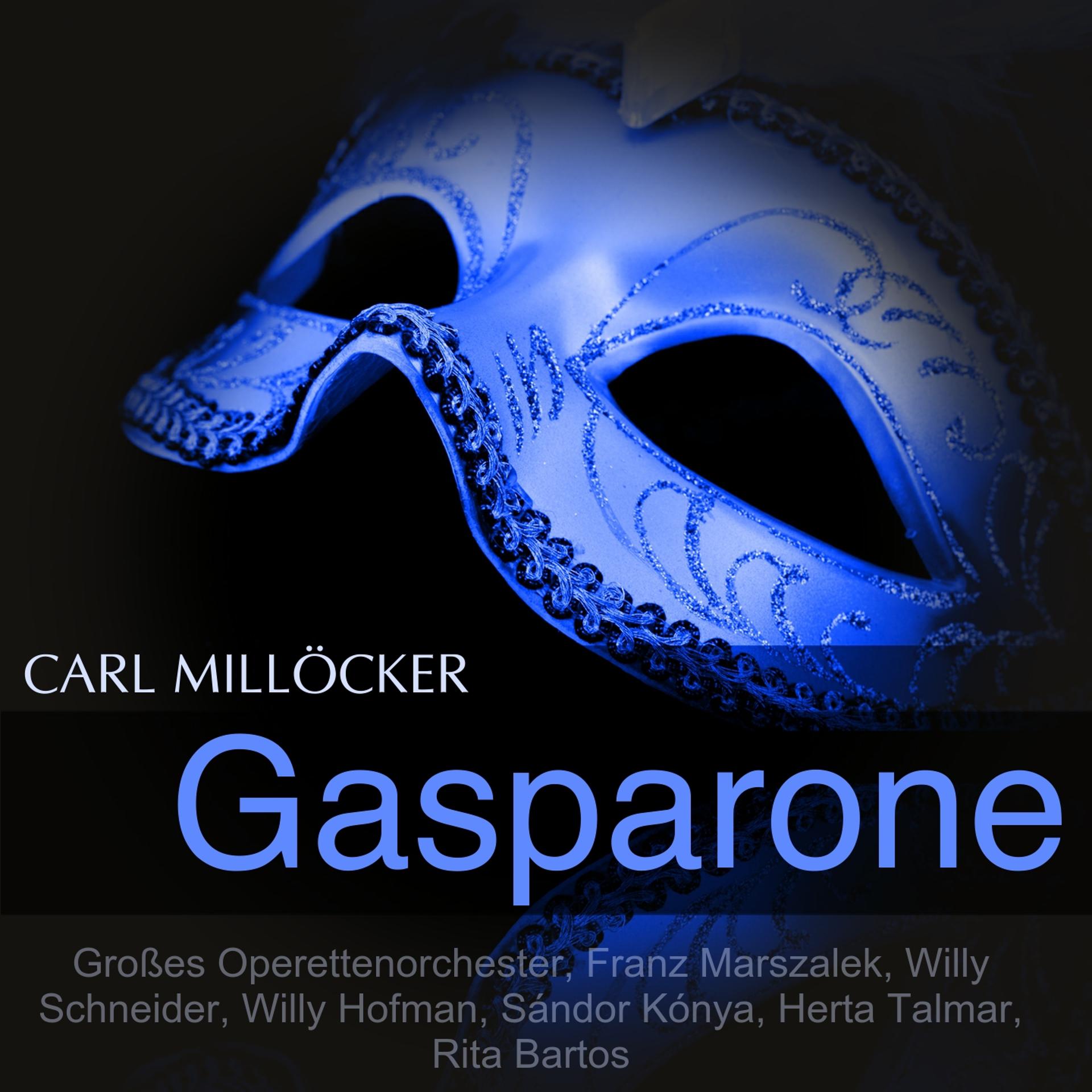Постер альбома Millöcker: Gasparone