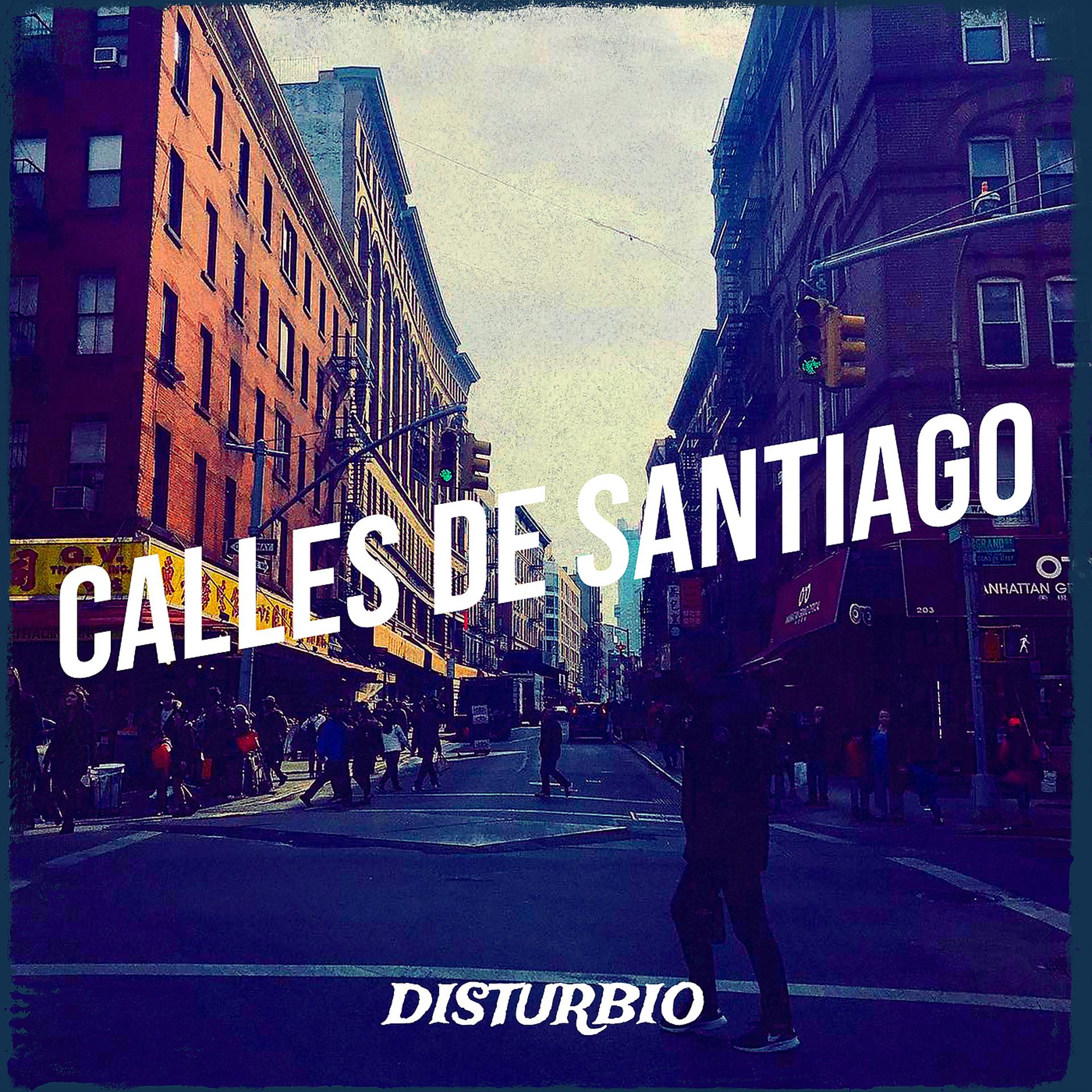 Постер альбома Calles De Santiago