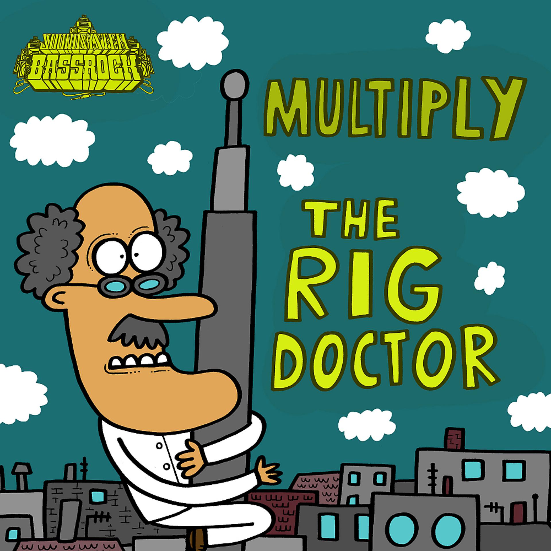 Постер альбома The Rig Doctor