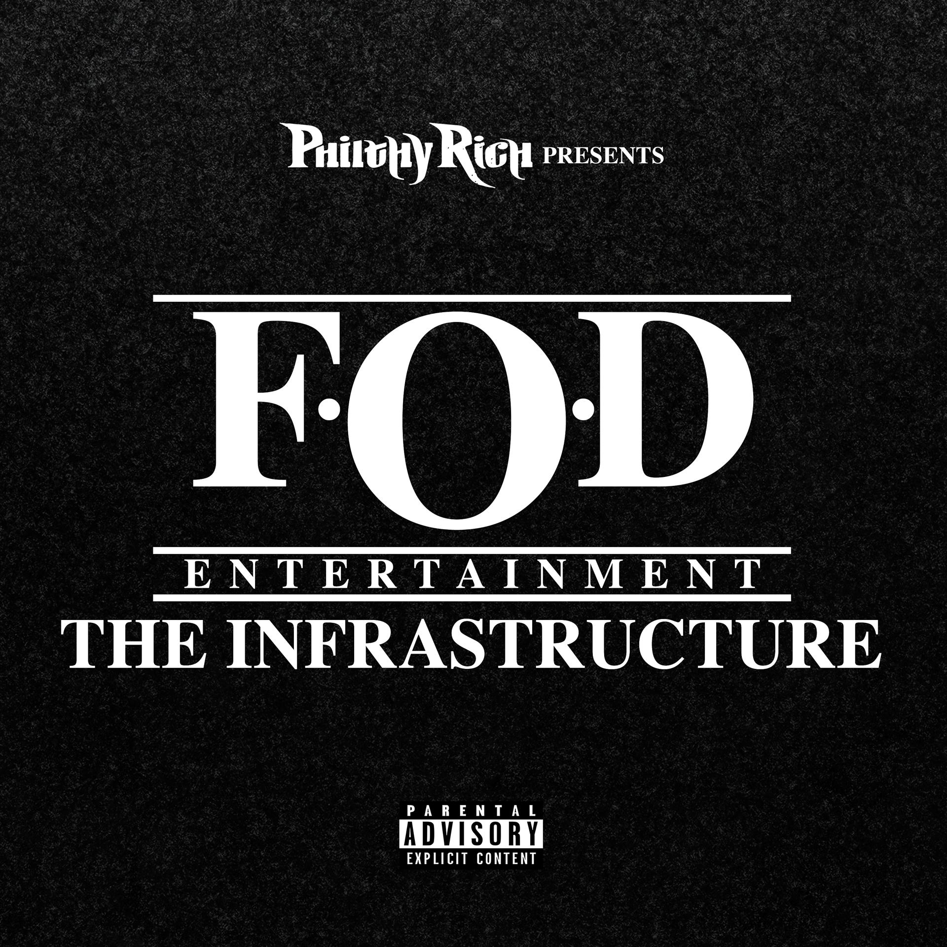 Постер альбома FOD The Infrastructure