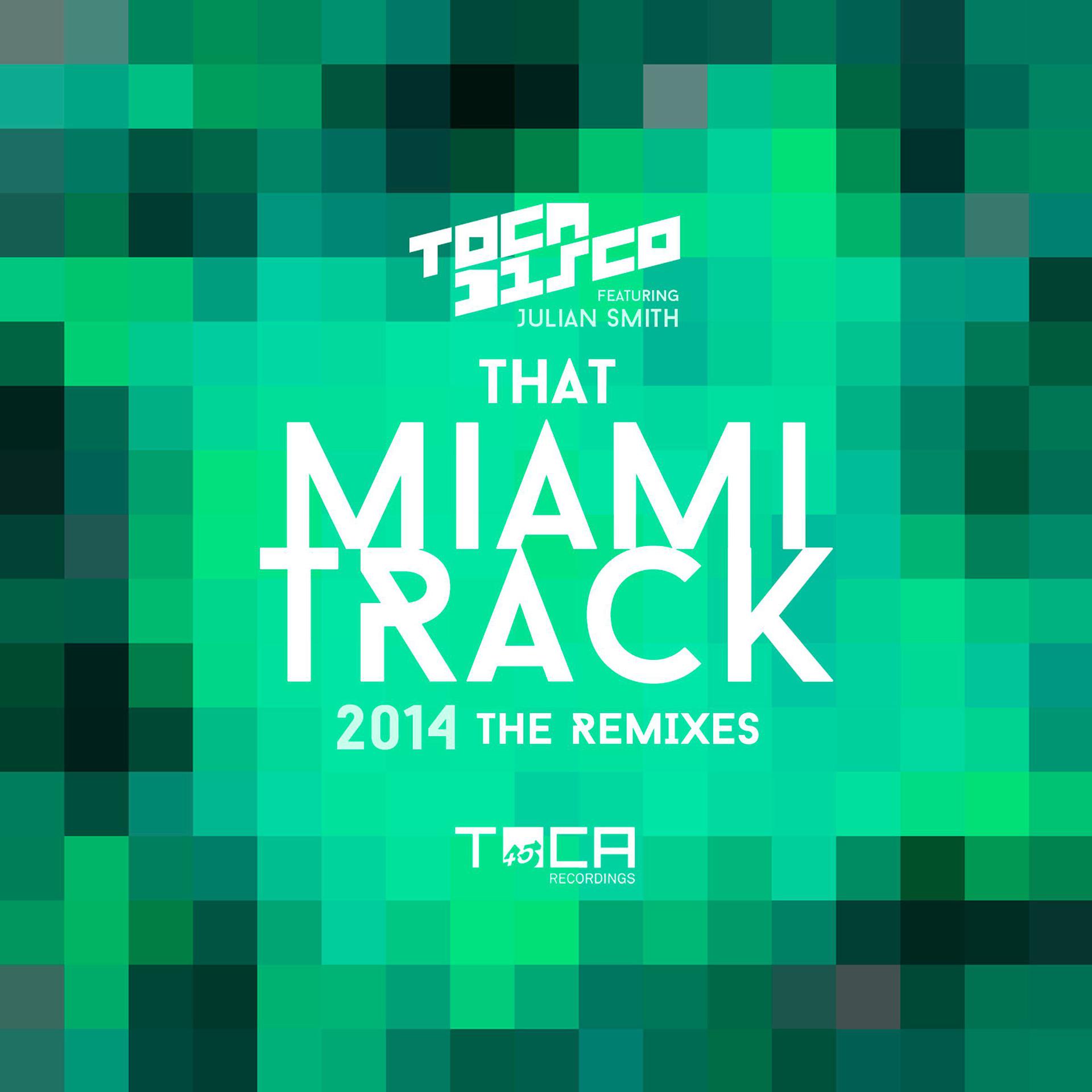 Постер альбома That Miami Track 2014 (feat. Julian Smith)