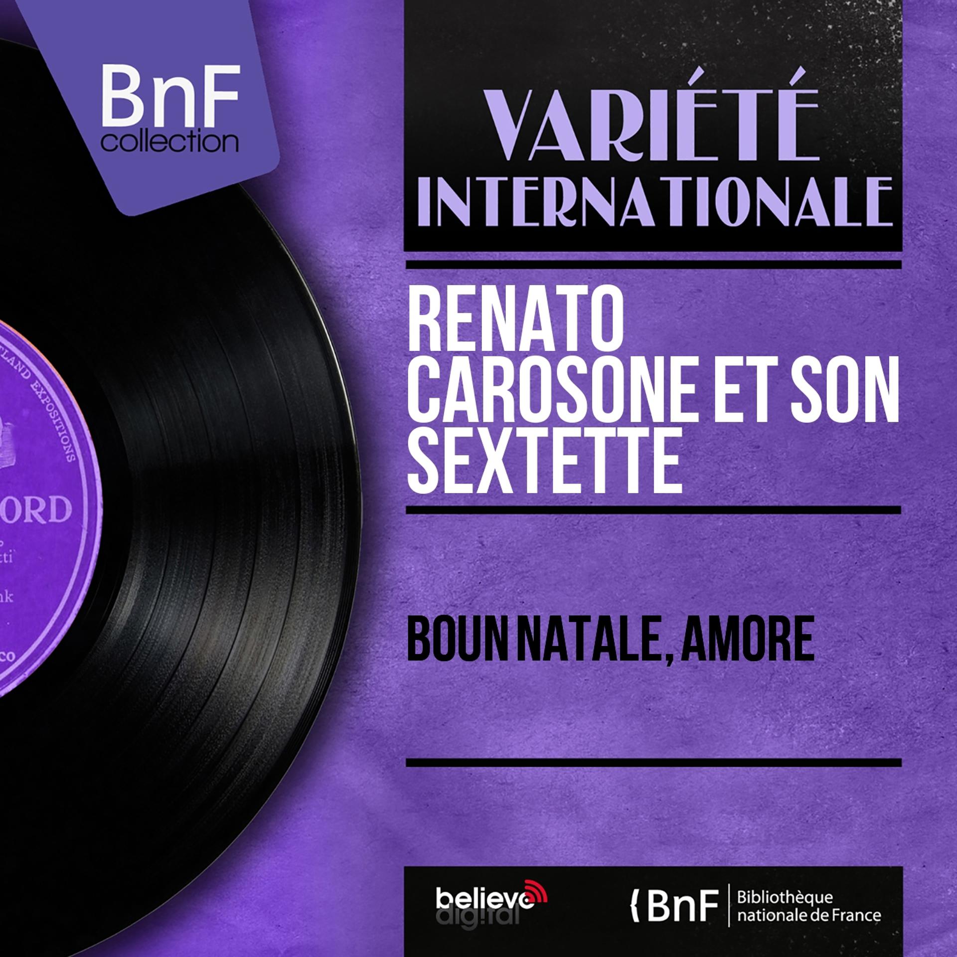 Постер альбома Boun Natale, amore (Mono Version)