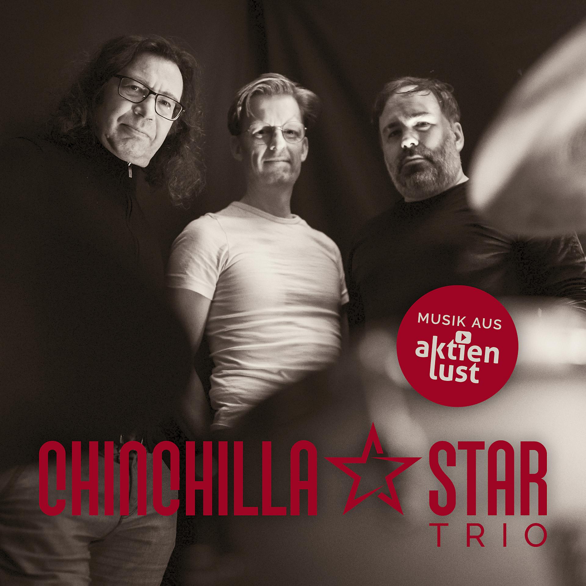 Постер альбома CHINCHILLA STAR TRIO