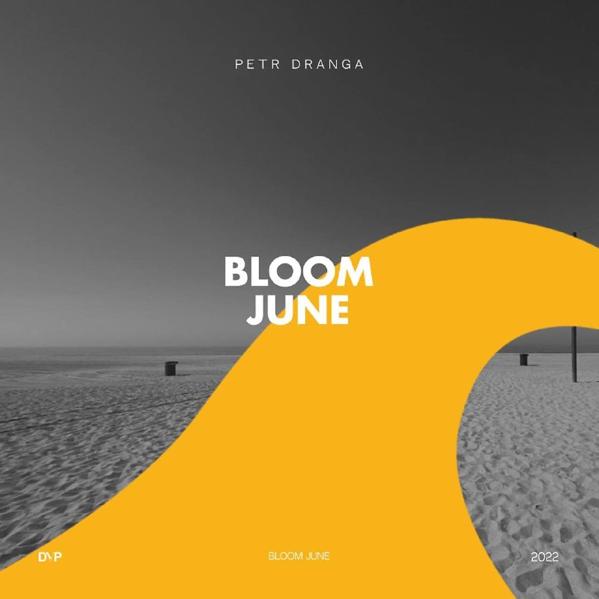 Постер альбома Bloom June