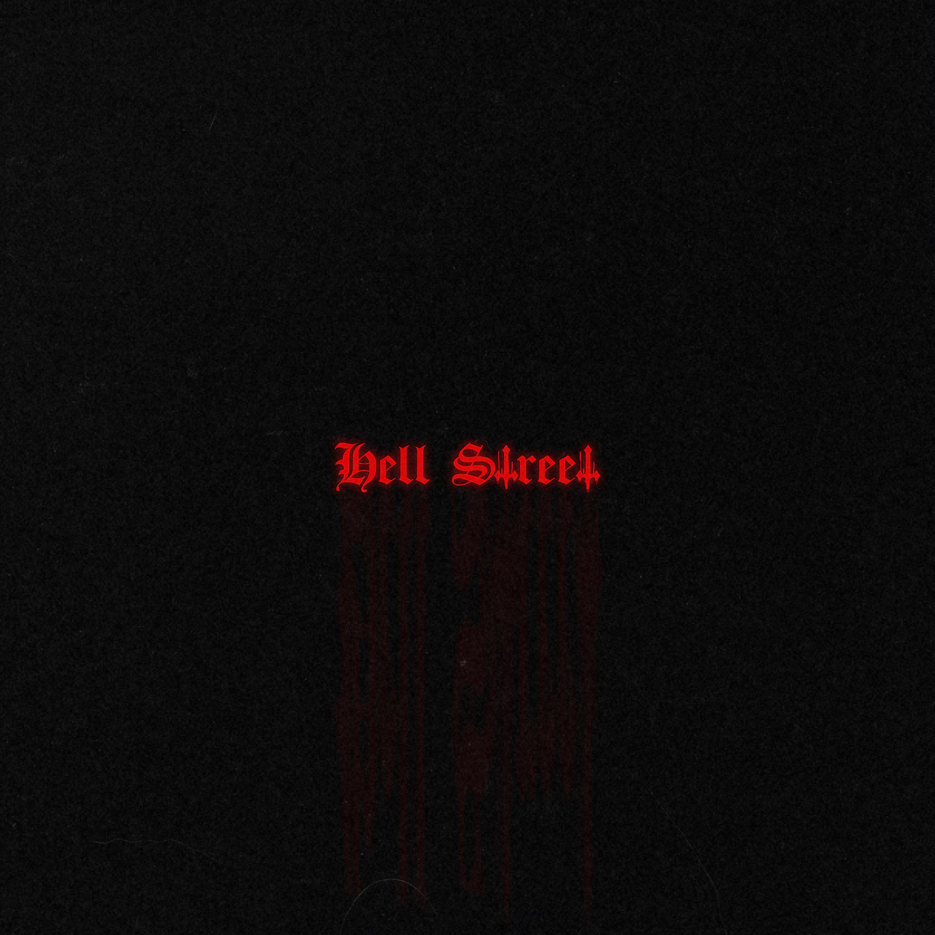 Постер альбома Hell Street