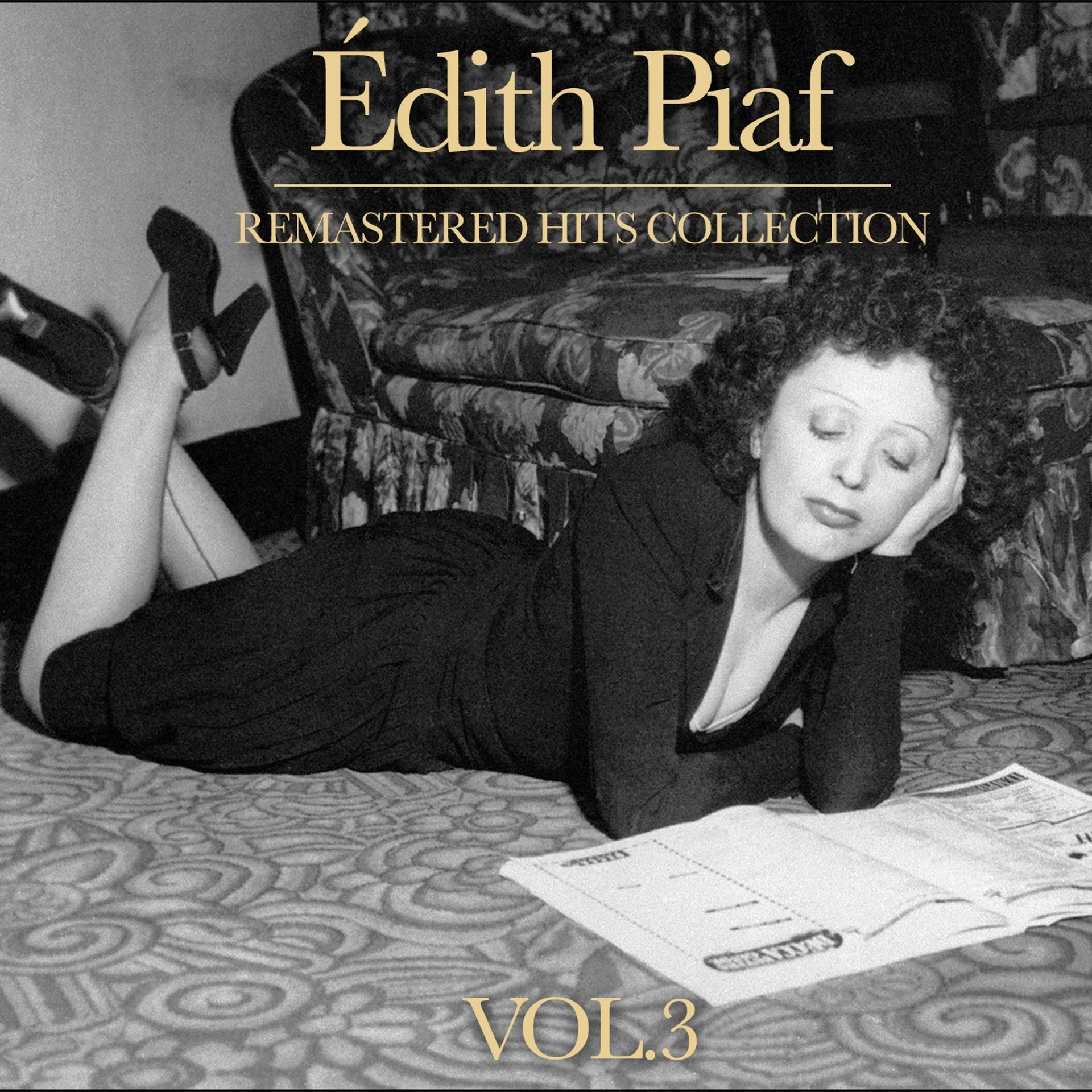 Постер альбома Édith Piaf Hits Collection, Vol. 3 (Remastered)