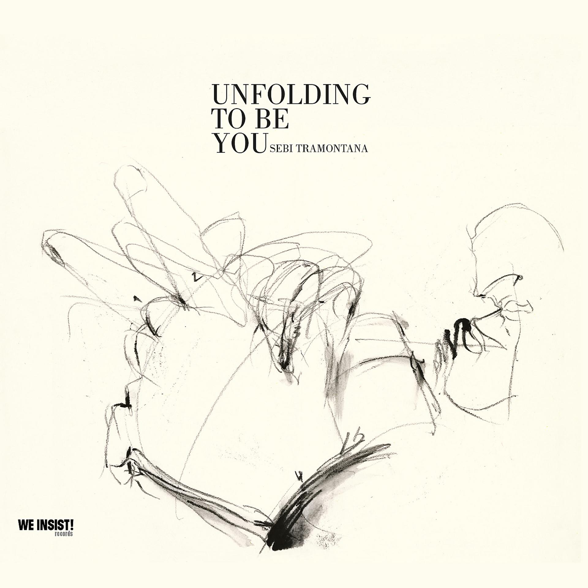 Постер альбома Unfolding to be you