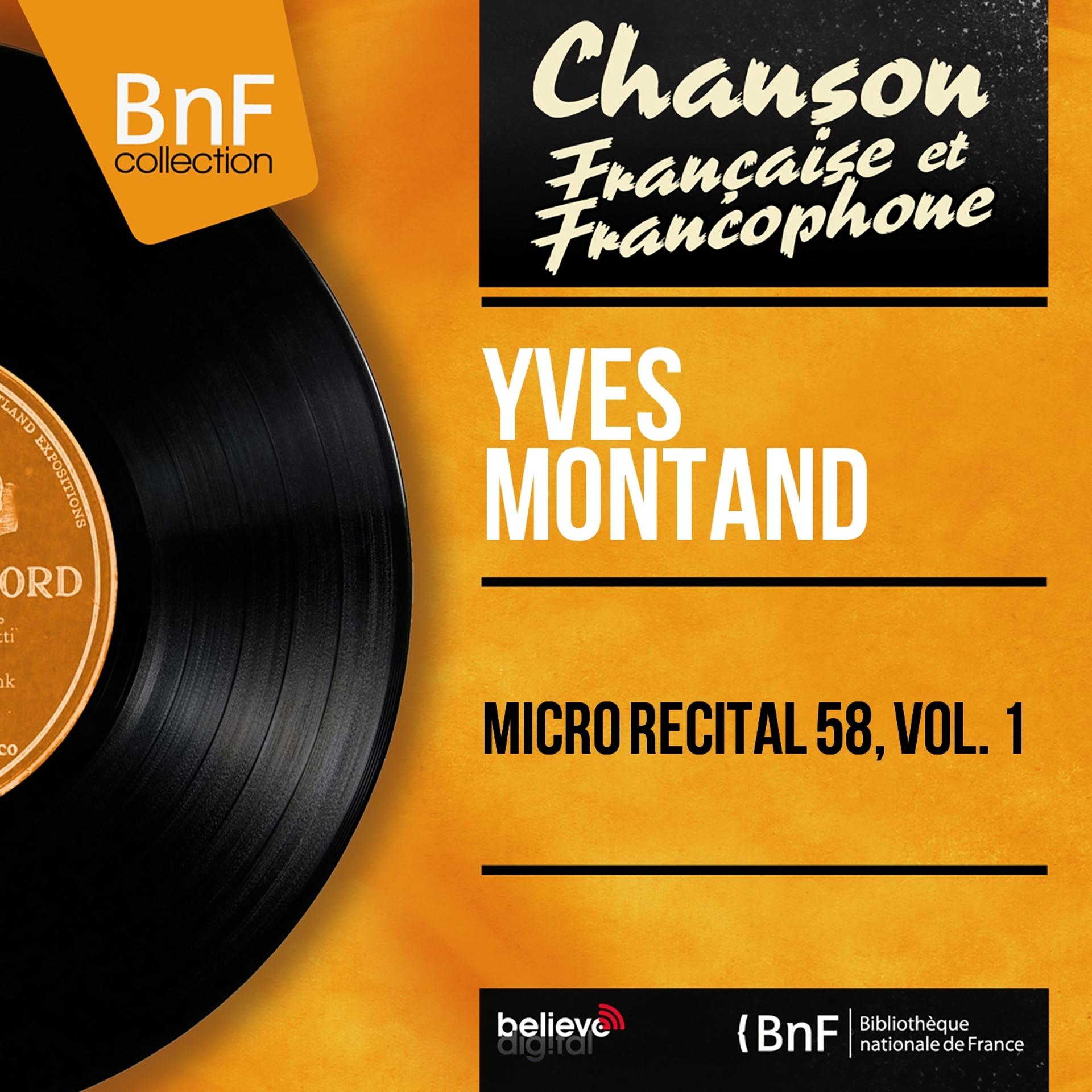 Постер альбома Micro récital 58, vol. 1 (Live, Mono Version)