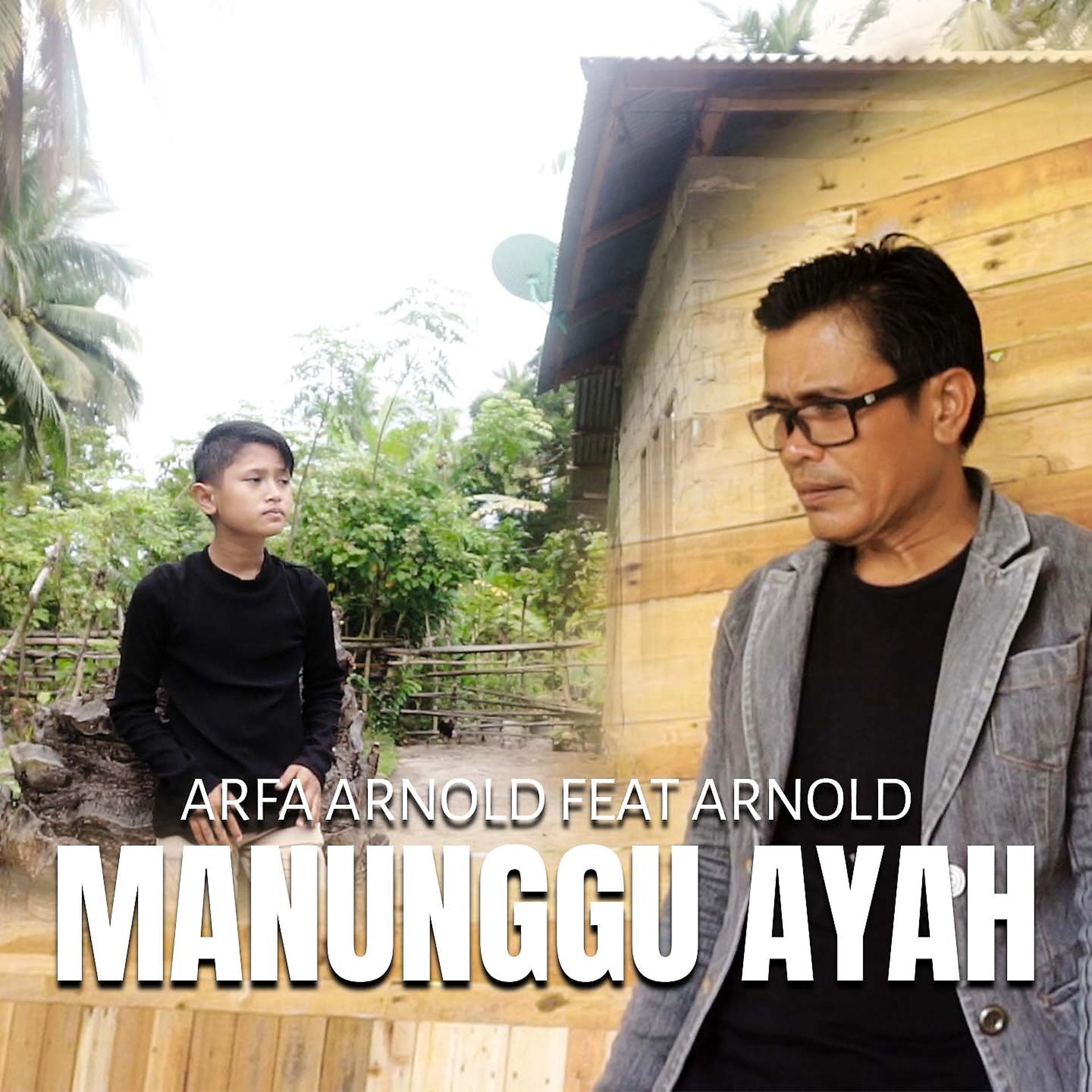 Постер альбома Manunggu Ayah