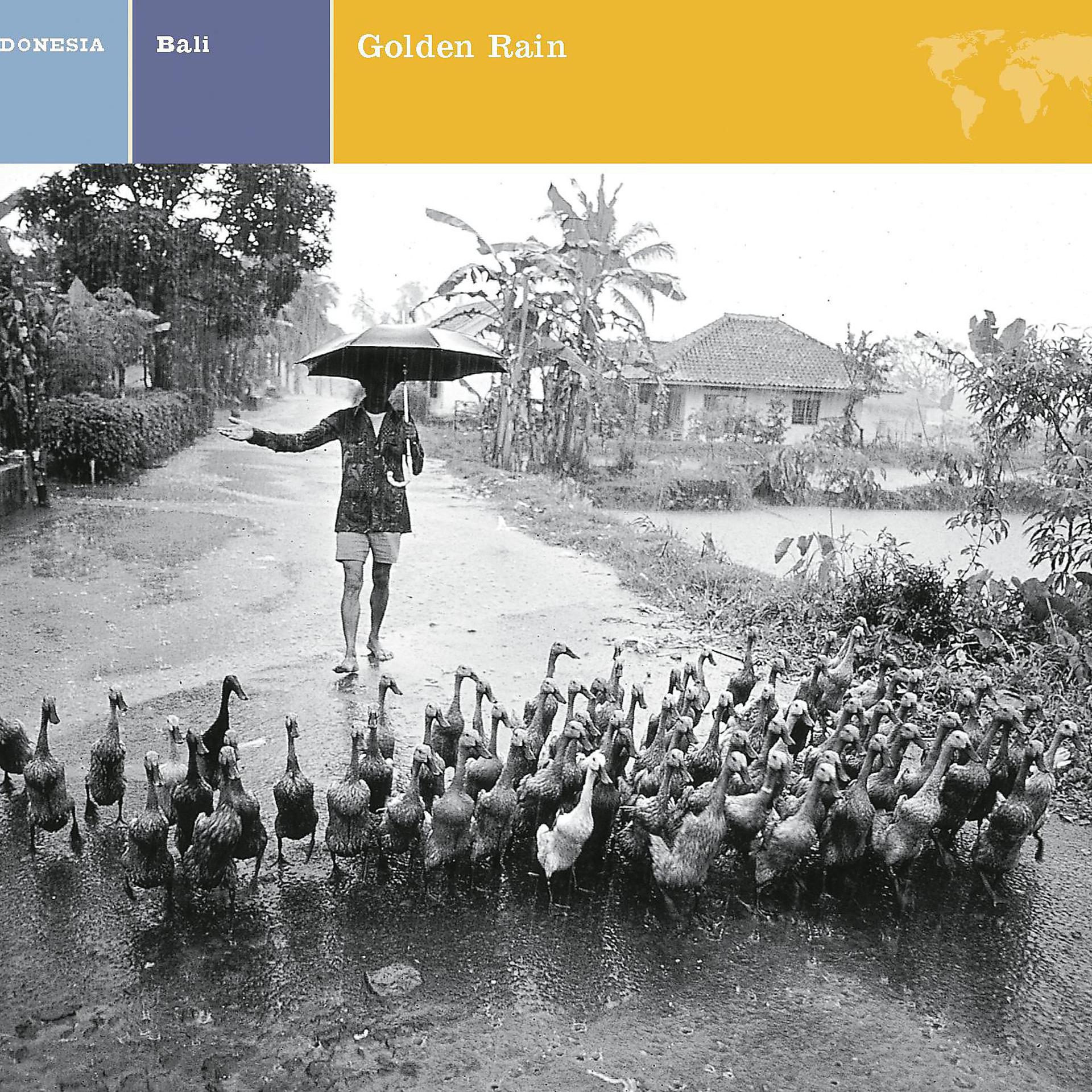 Постер альбома EXPLORER SERIES: INDONESIA - Bali: Golden Rain