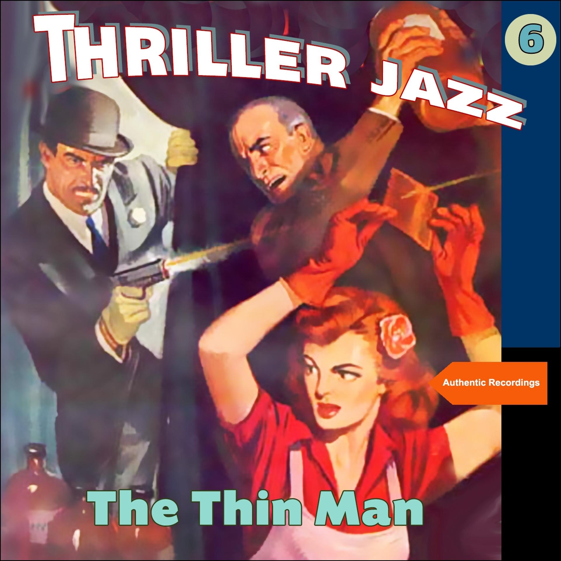 Постер альбома The Thin Man