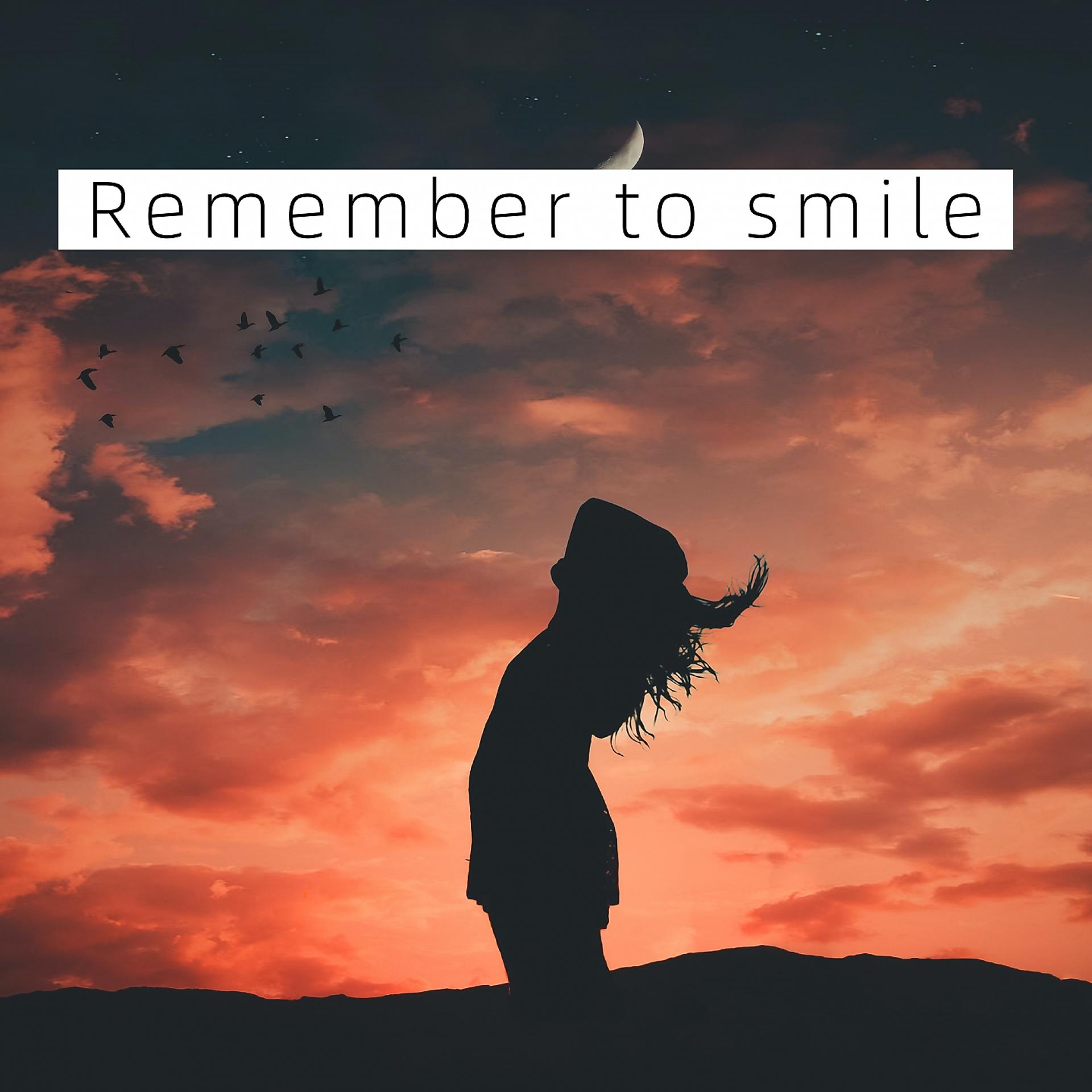 Постер альбома Remember to smile