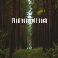 Постер альбома Find yourself back