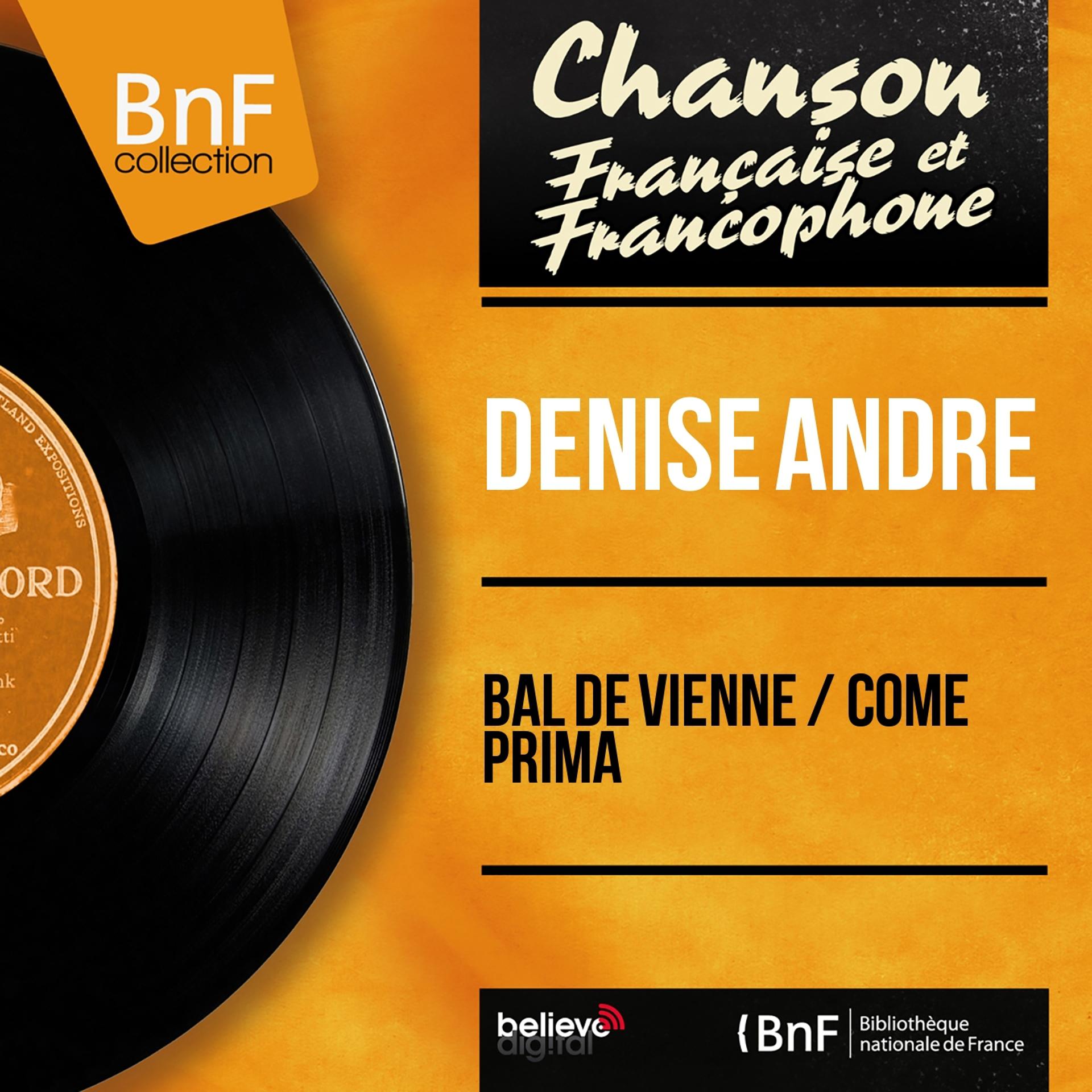 Постер альбома Bal de Vienne / Come prima (Mono Version)