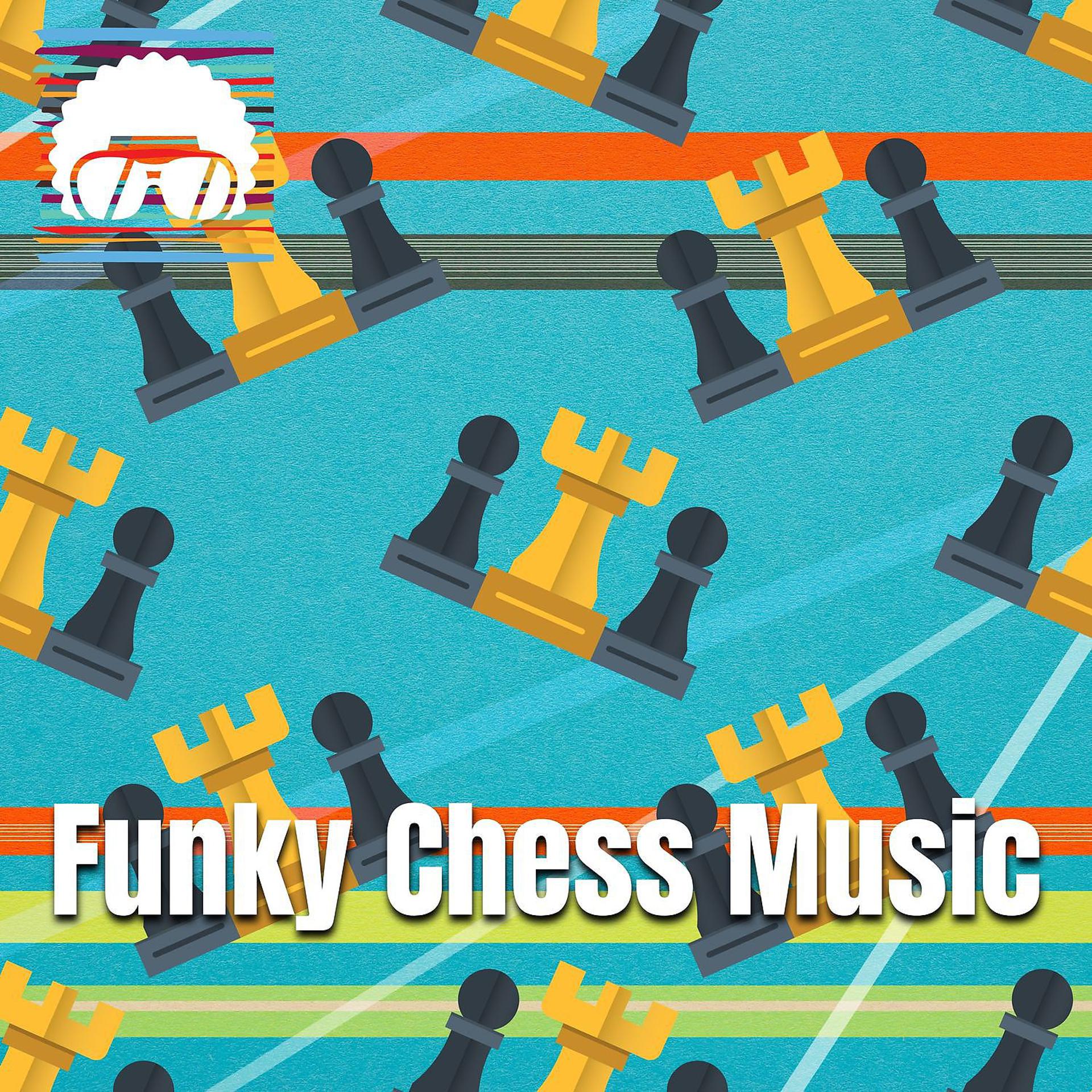 Постер альбома Funky Chess Music
