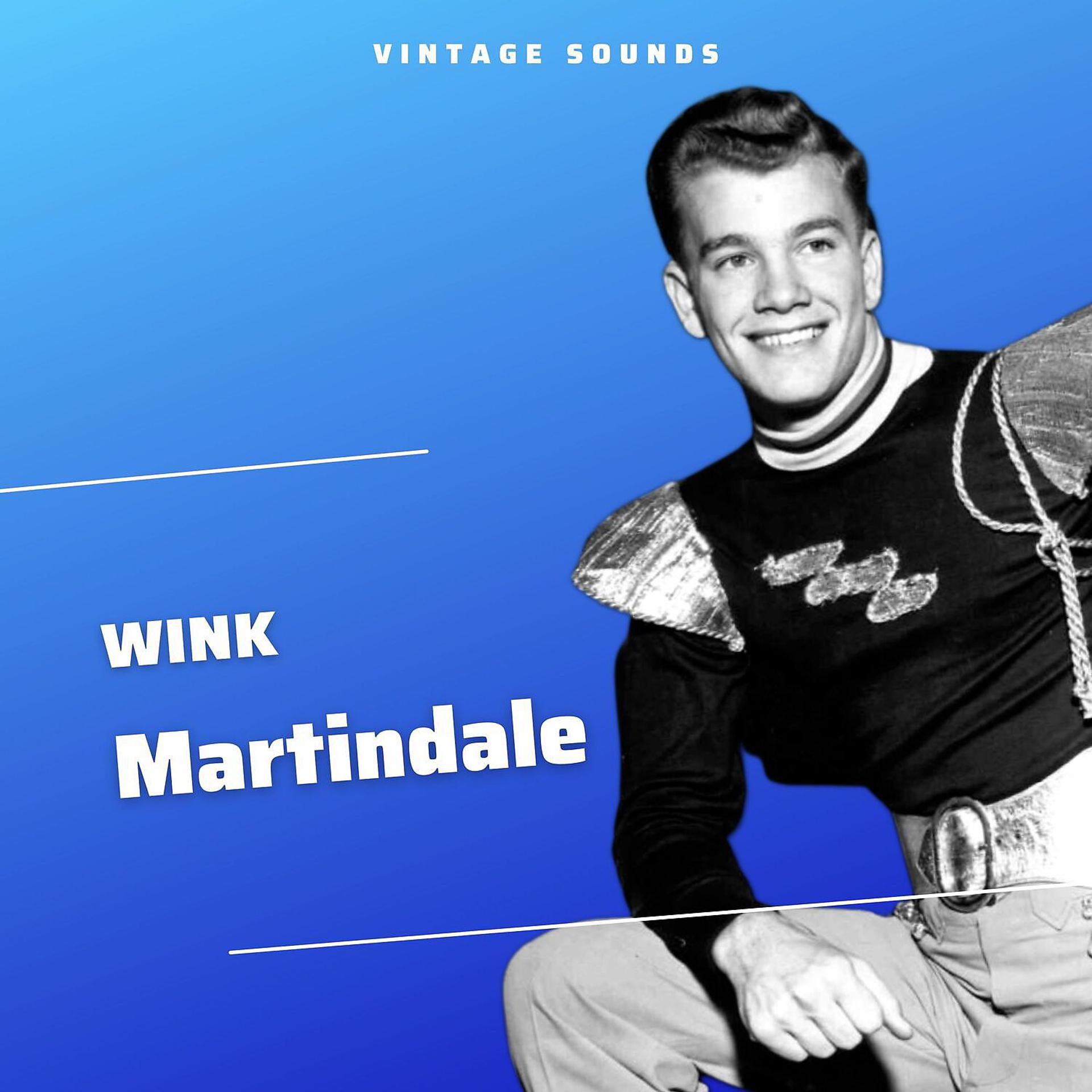 Постер альбома Wink Martindale - Vintage Sounds