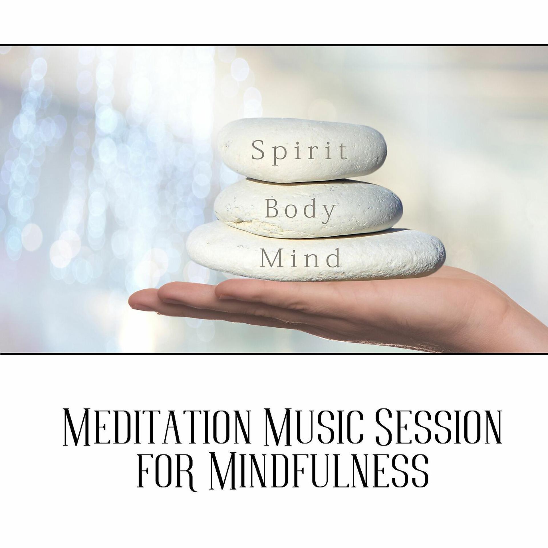 Постер альбома Meditation Music Session for Mindfulness
