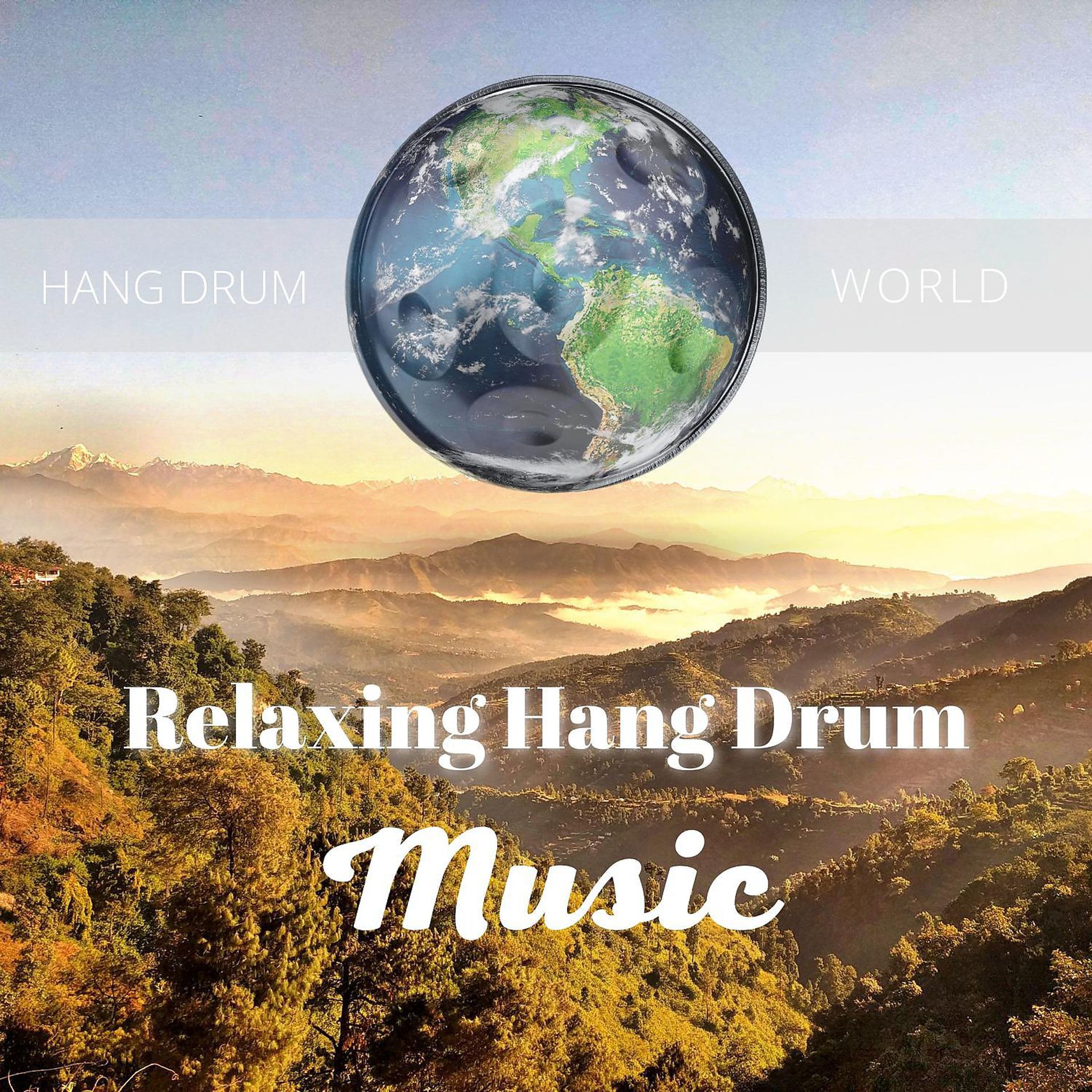 Постер альбома Relaxing Hang Drum Music for Stress Relief, Nature Sounds