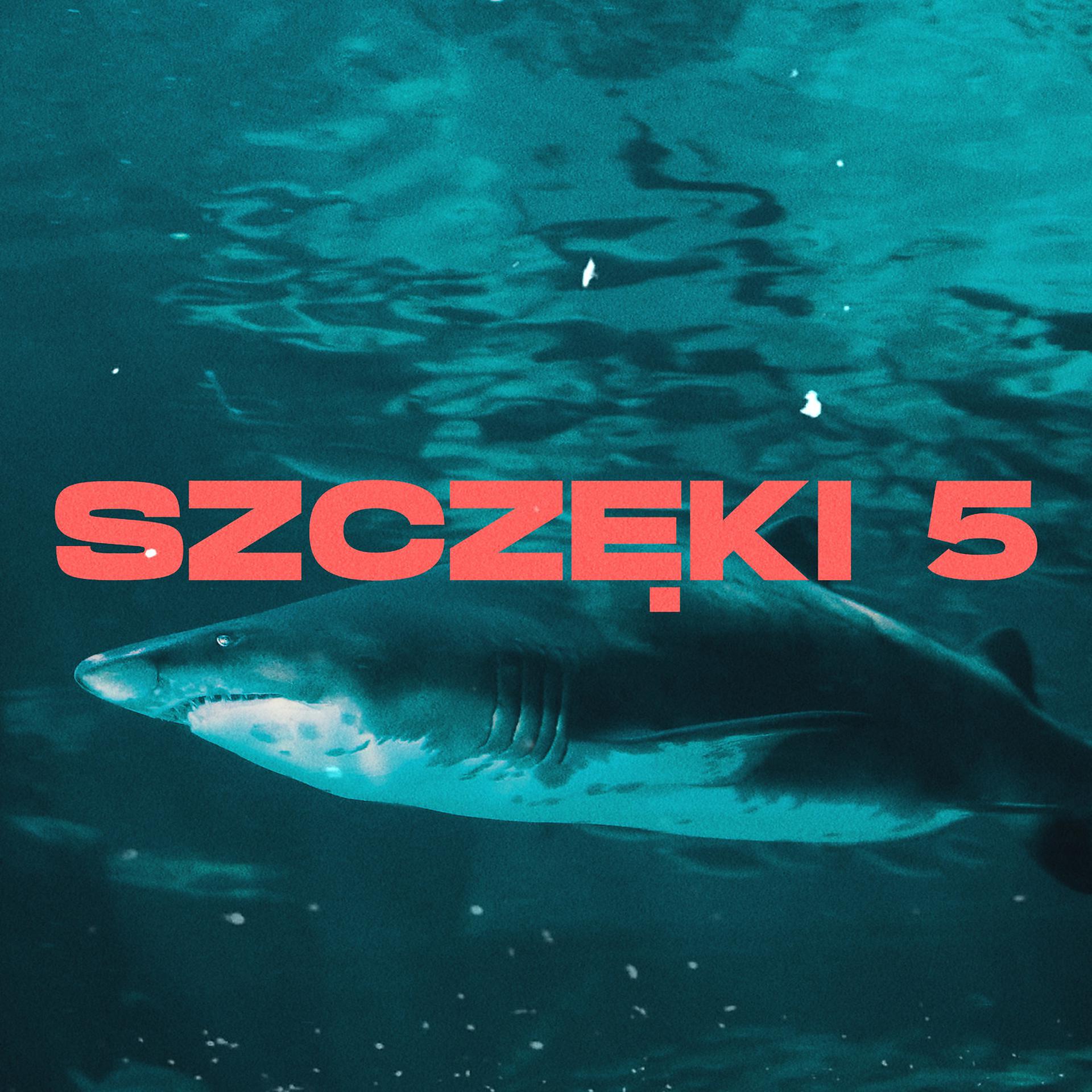 Постер альбома Szczeki 5