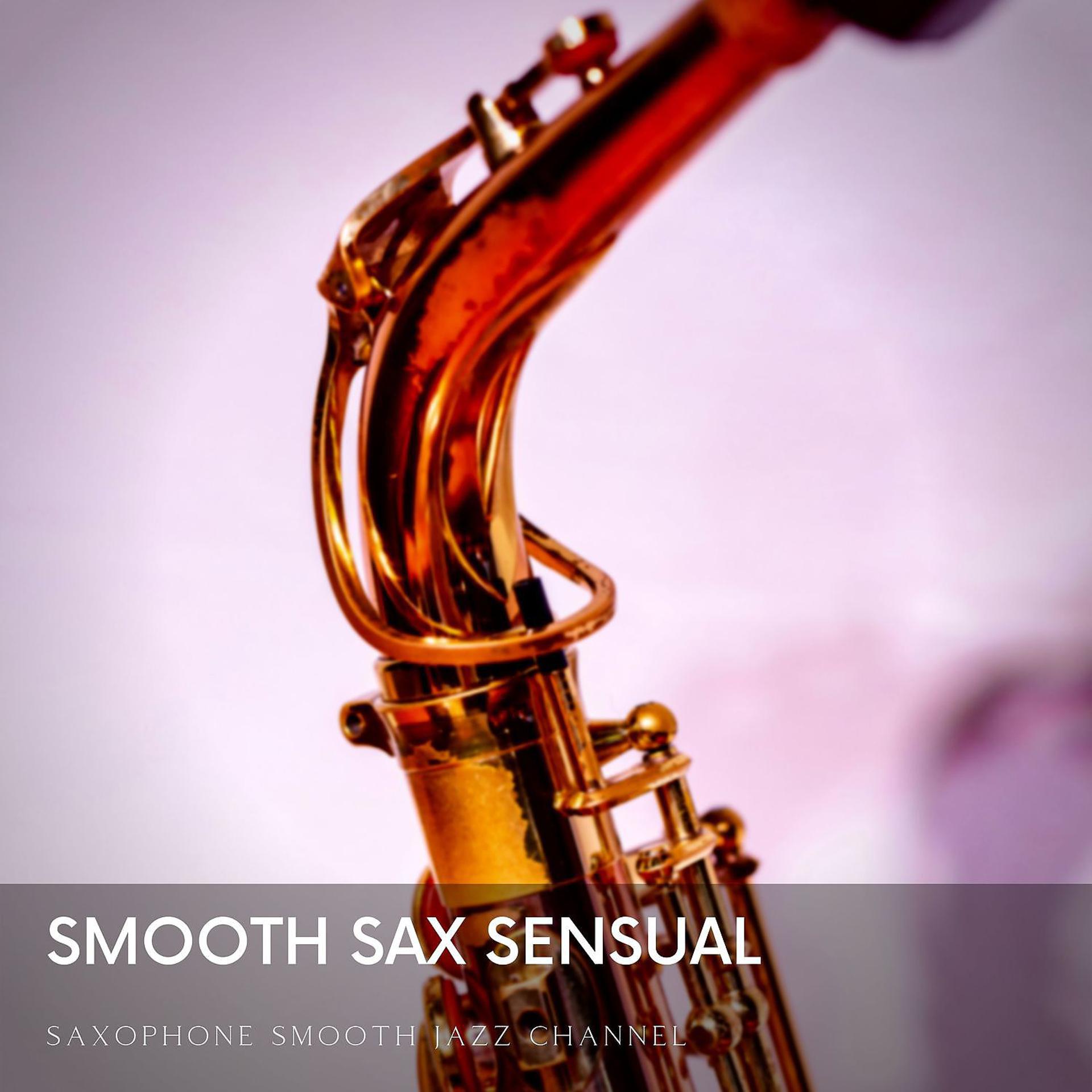 Постер альбома Smooth Sax Sensual