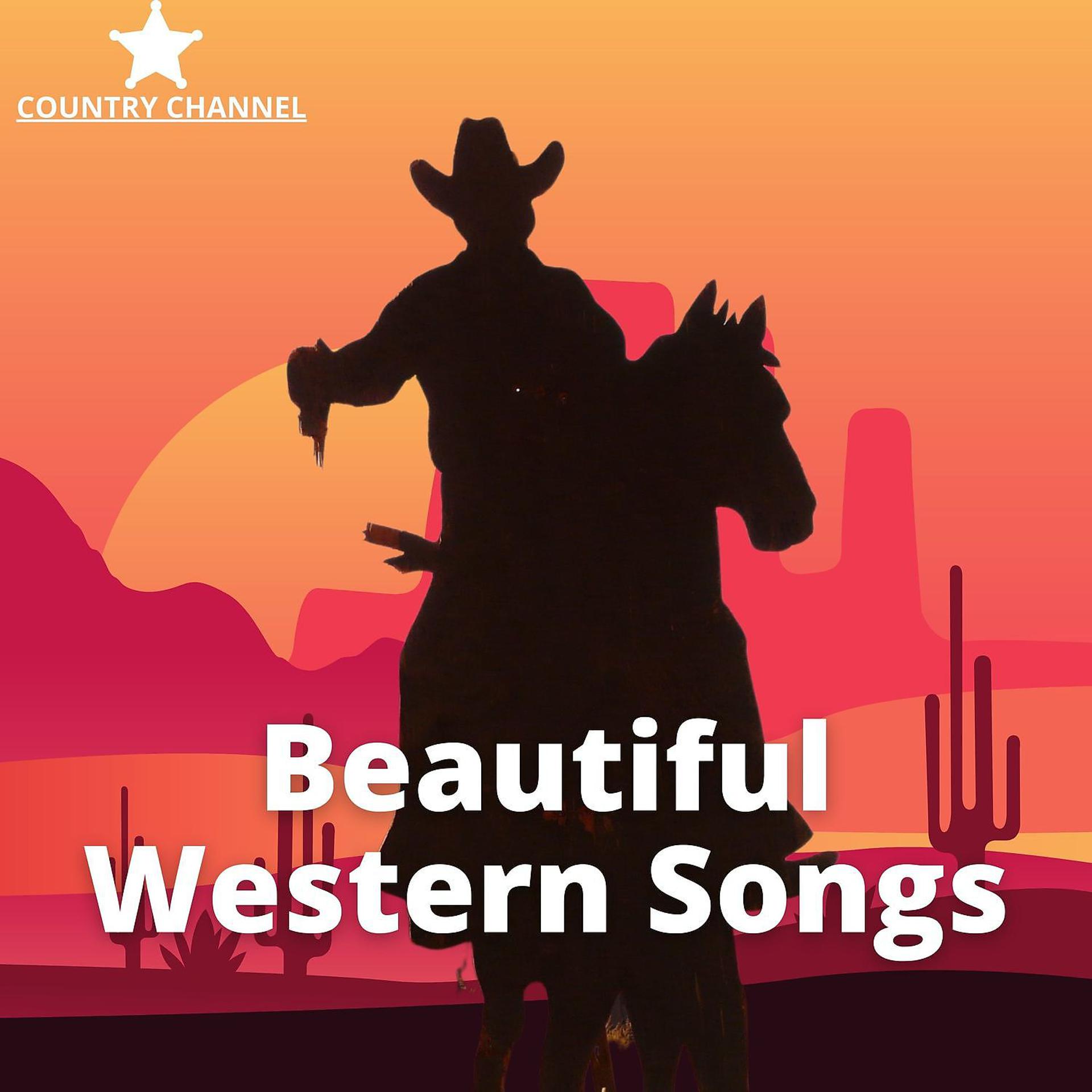 Постер альбома Beautiful Western Songs
