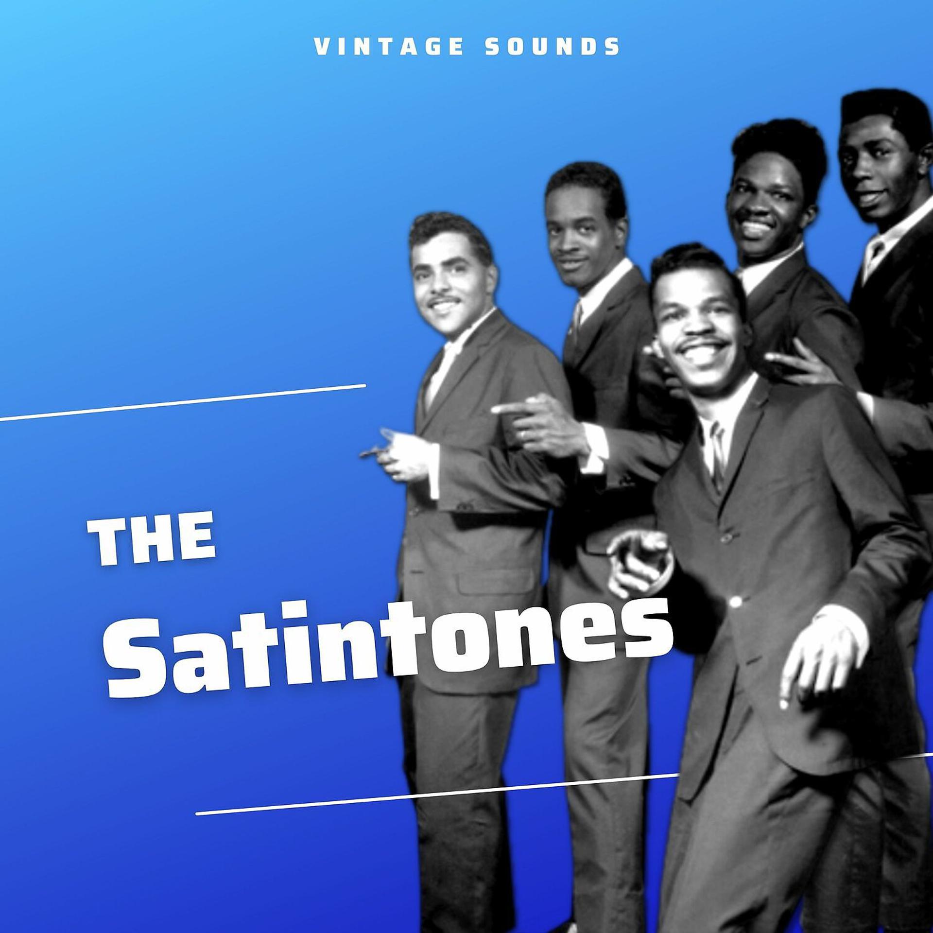 Постер альбома The Satintones - Vintage Sounds