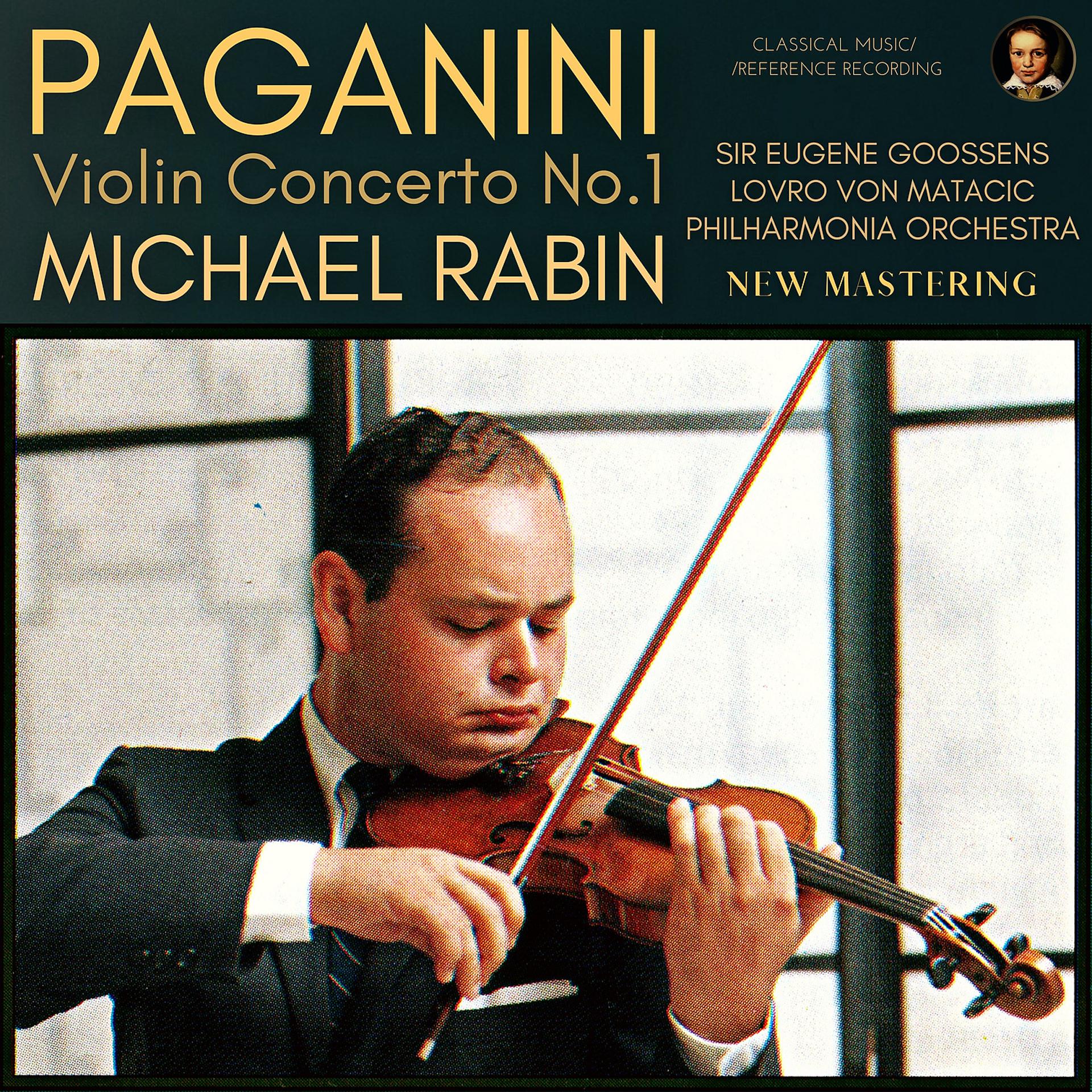 Постер альбома Paganini: Violin Concerto in D Major, Op. 6 by Michael Rabin
