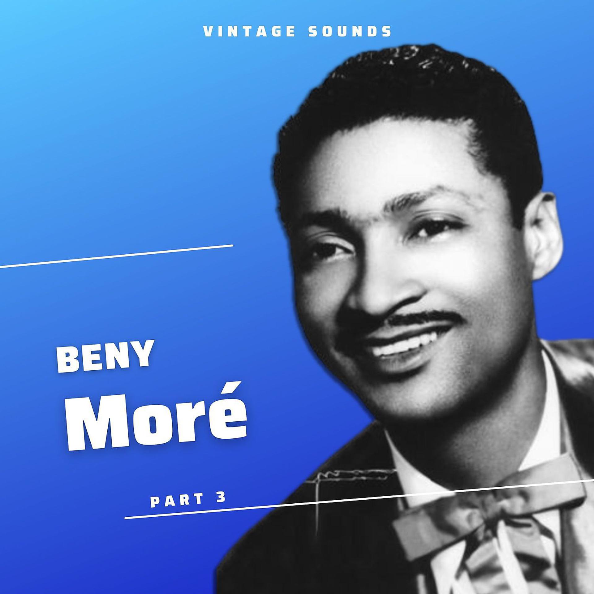 Постер альбома Beny Moré - Vintage Sounds