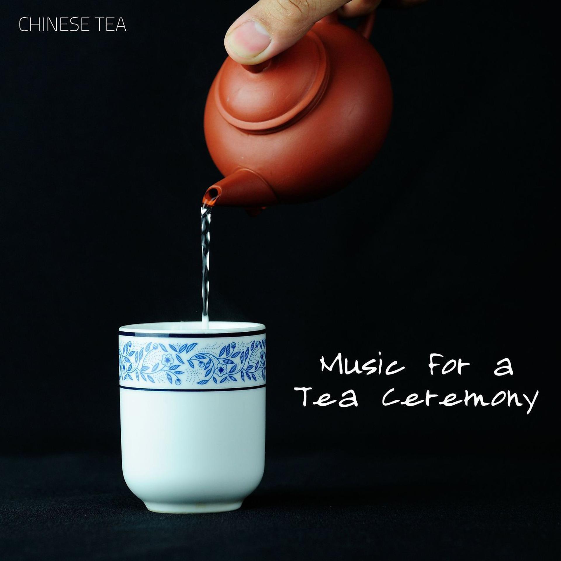 Постер альбома Music for a Tea Ceremony (Chinese Instrumental Music & Ocean)